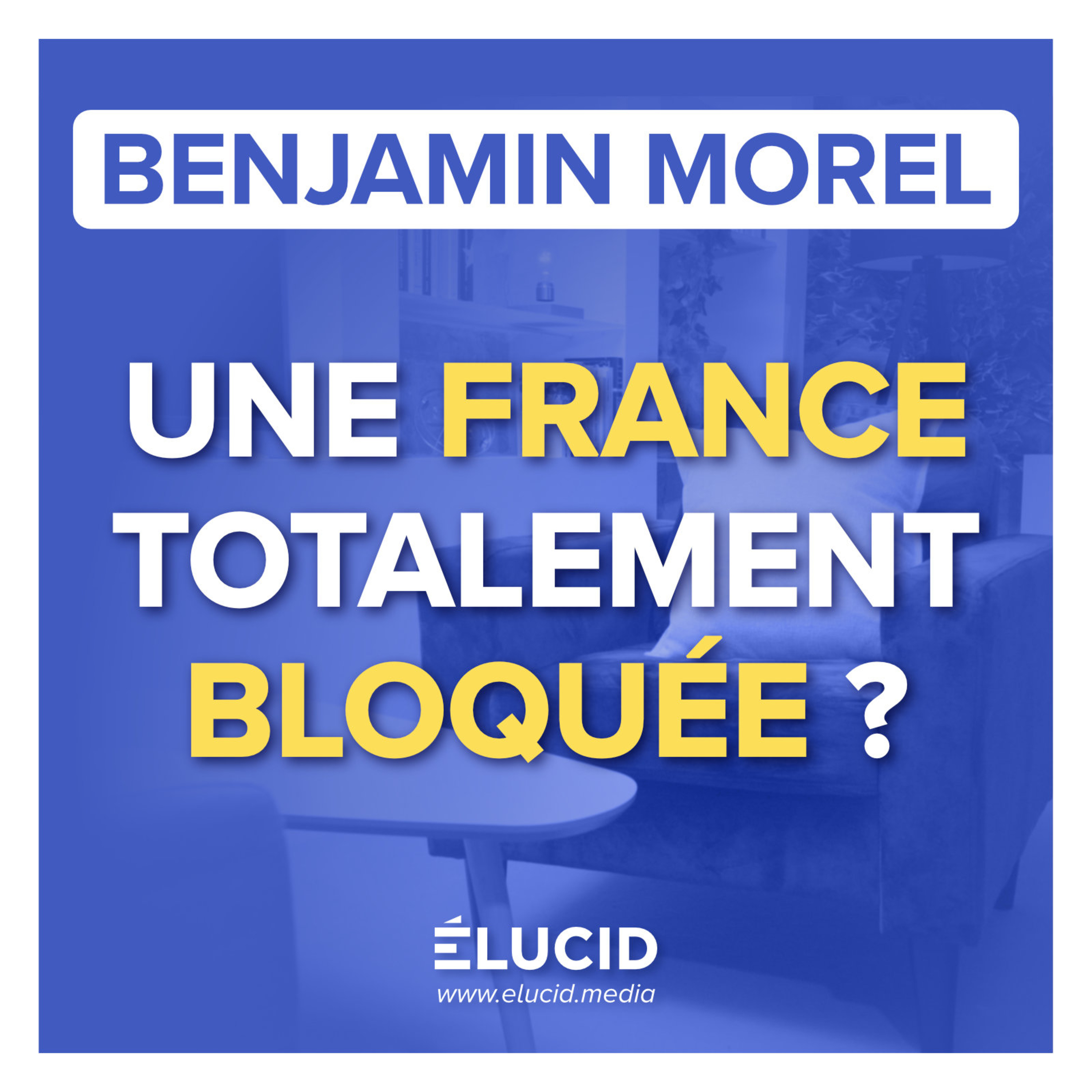 LA FIN DE LA Ve RÉPUBLIQUE ? Dissolution du Macronisme et blocage à l'Assemblée - Benjamin Morel episode artwork