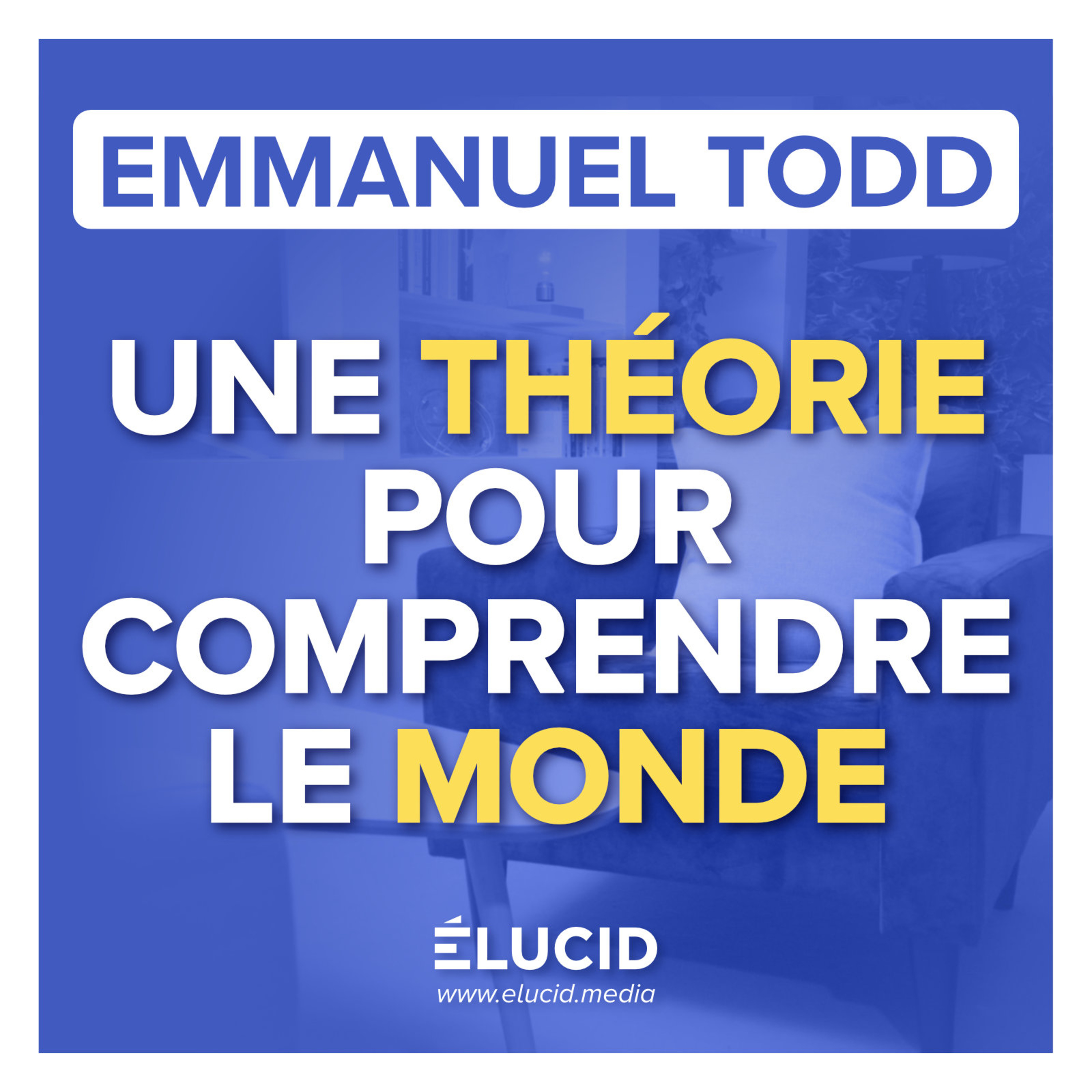 CETTE THÉORIE EST UNE ARME INTELLECTUELLE pour prédire les évolutions du monde - Emmanuel Todd
