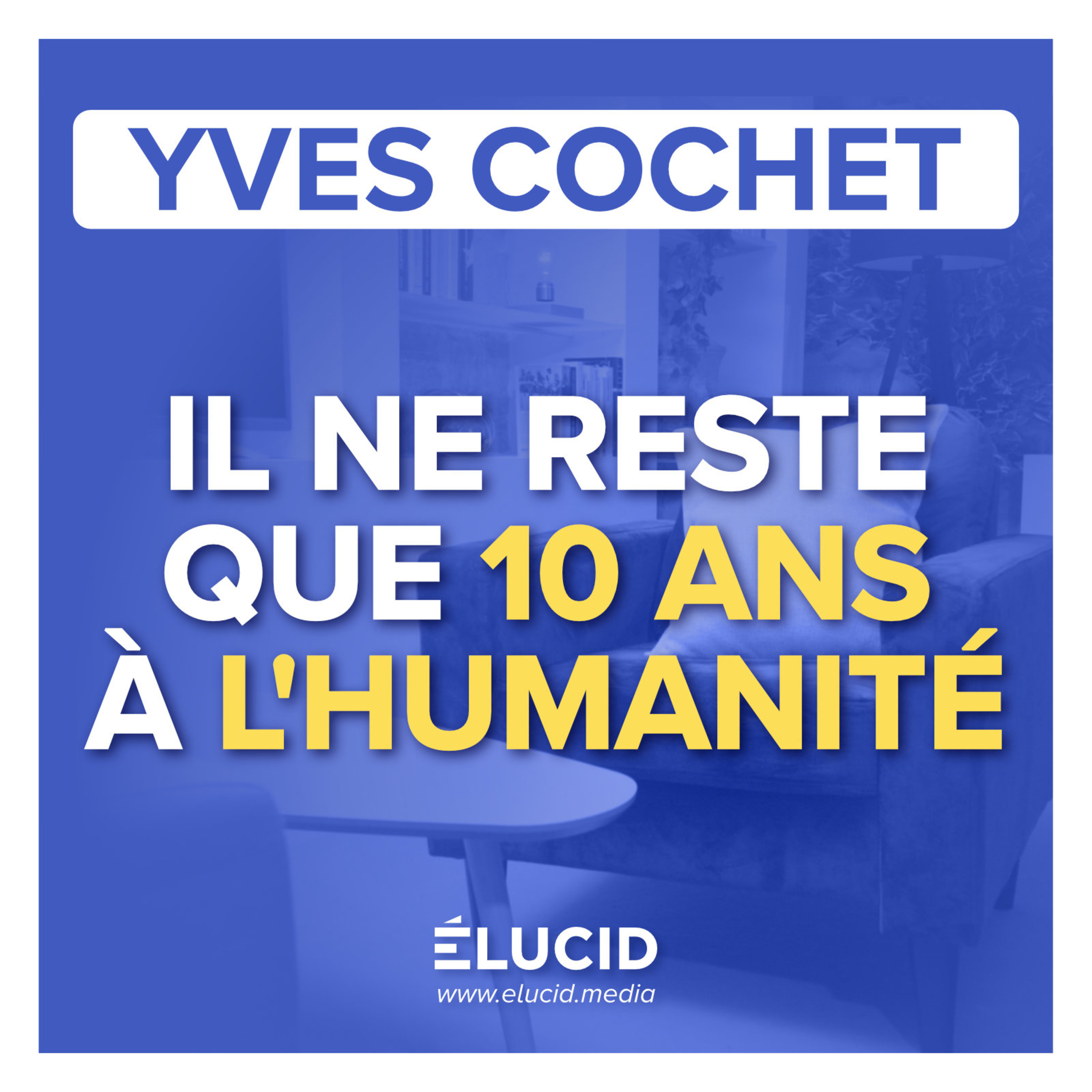 NOTRE DÉNI VA CAUSER L'EFFONDREMENT : sortir des illusions et se préparer - Yves Cochet episode artwork