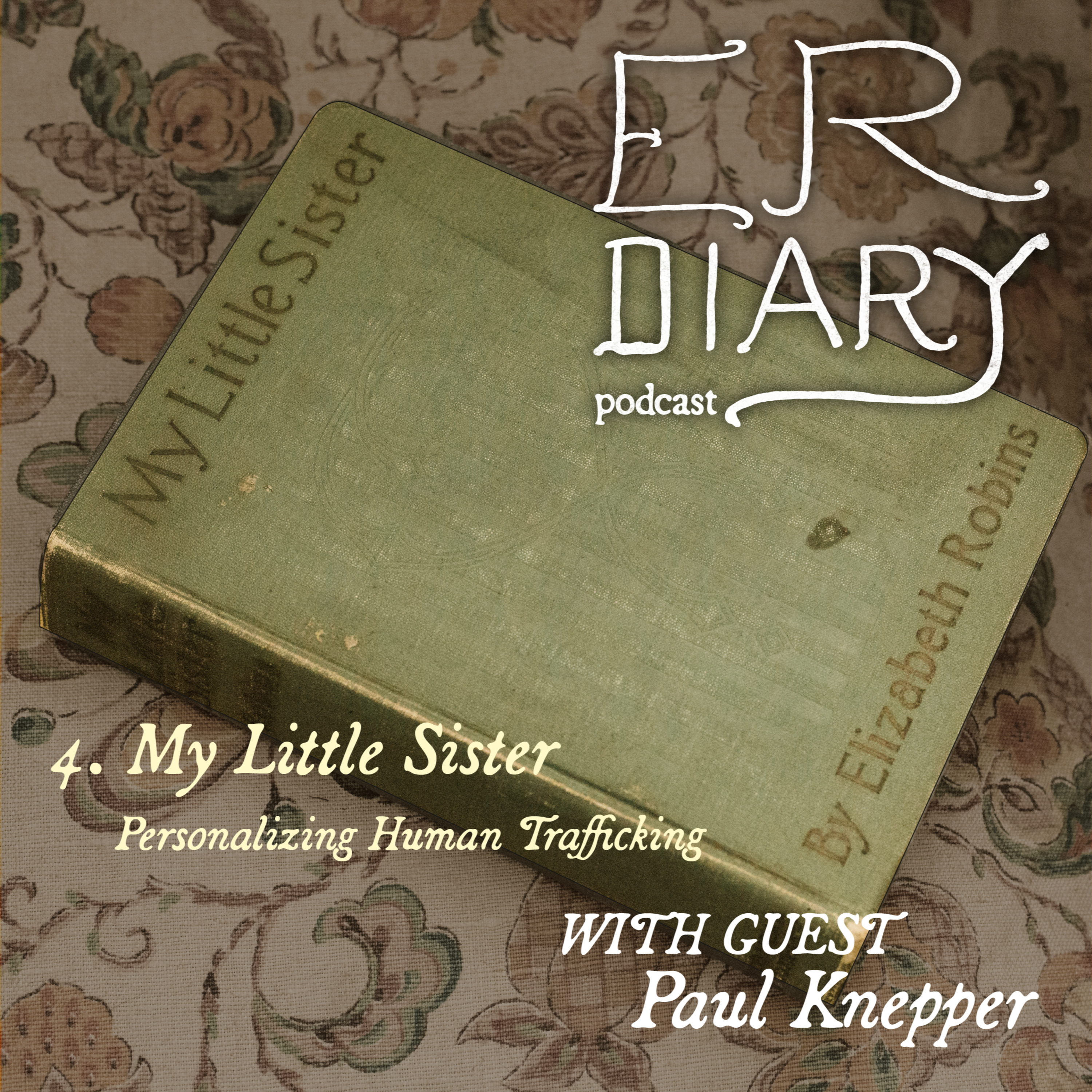Elizabeth Robins Diary Podcast