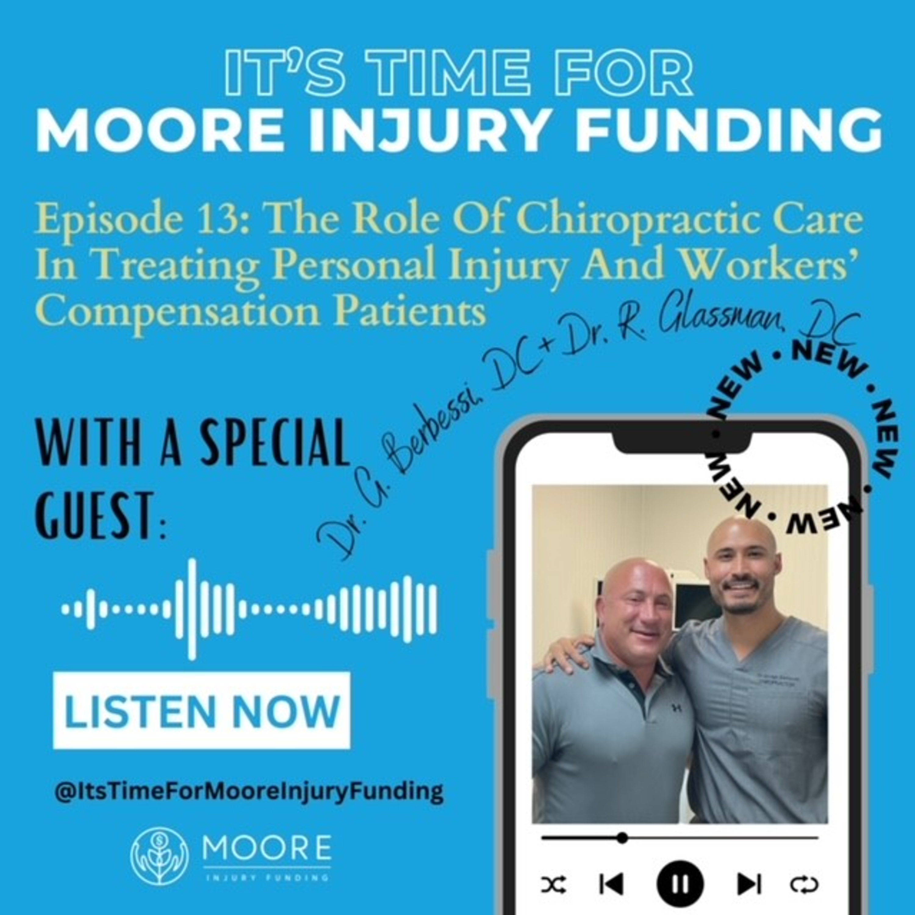 The Role Of Chiropractic Care In Treating Personal Injury And Workers' Compensation Patients episode artwork
