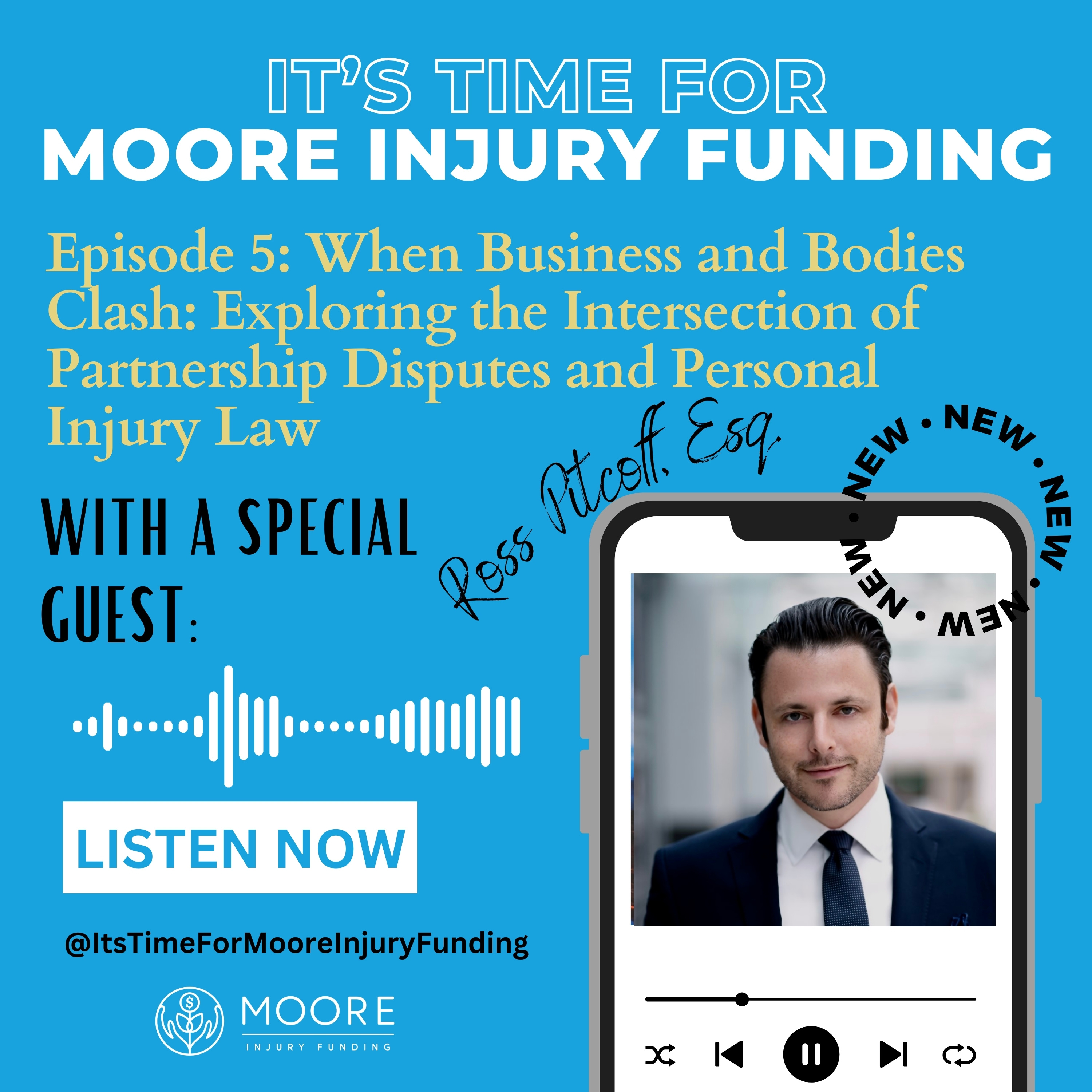When Business And Bodies Clash: Exploring The Intersection of Partnership Disputes And Personal Injury Law episode artwork