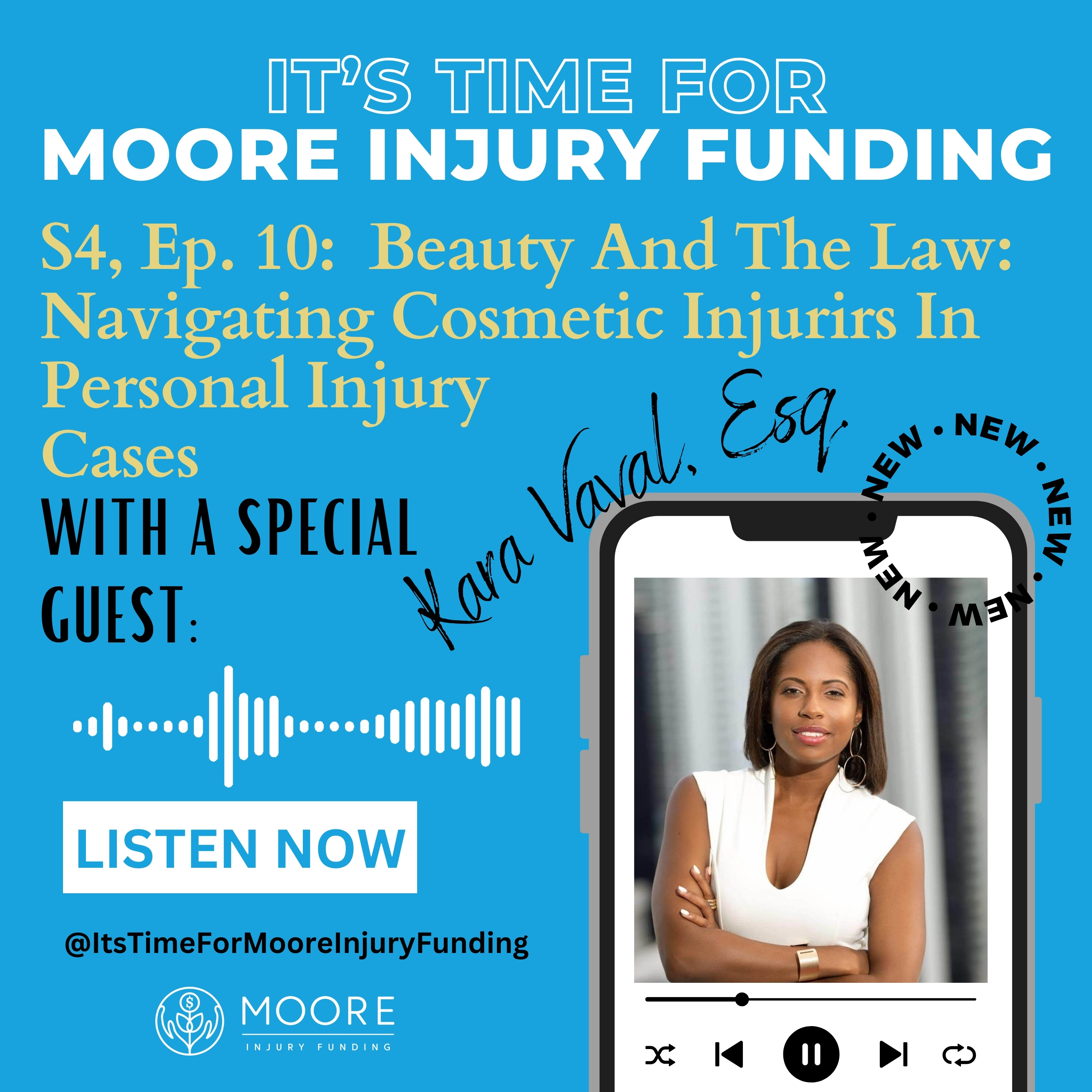 Beauty And The Law: Navigating Cosmetic Injuries In Personal Injury Cases episode artwork