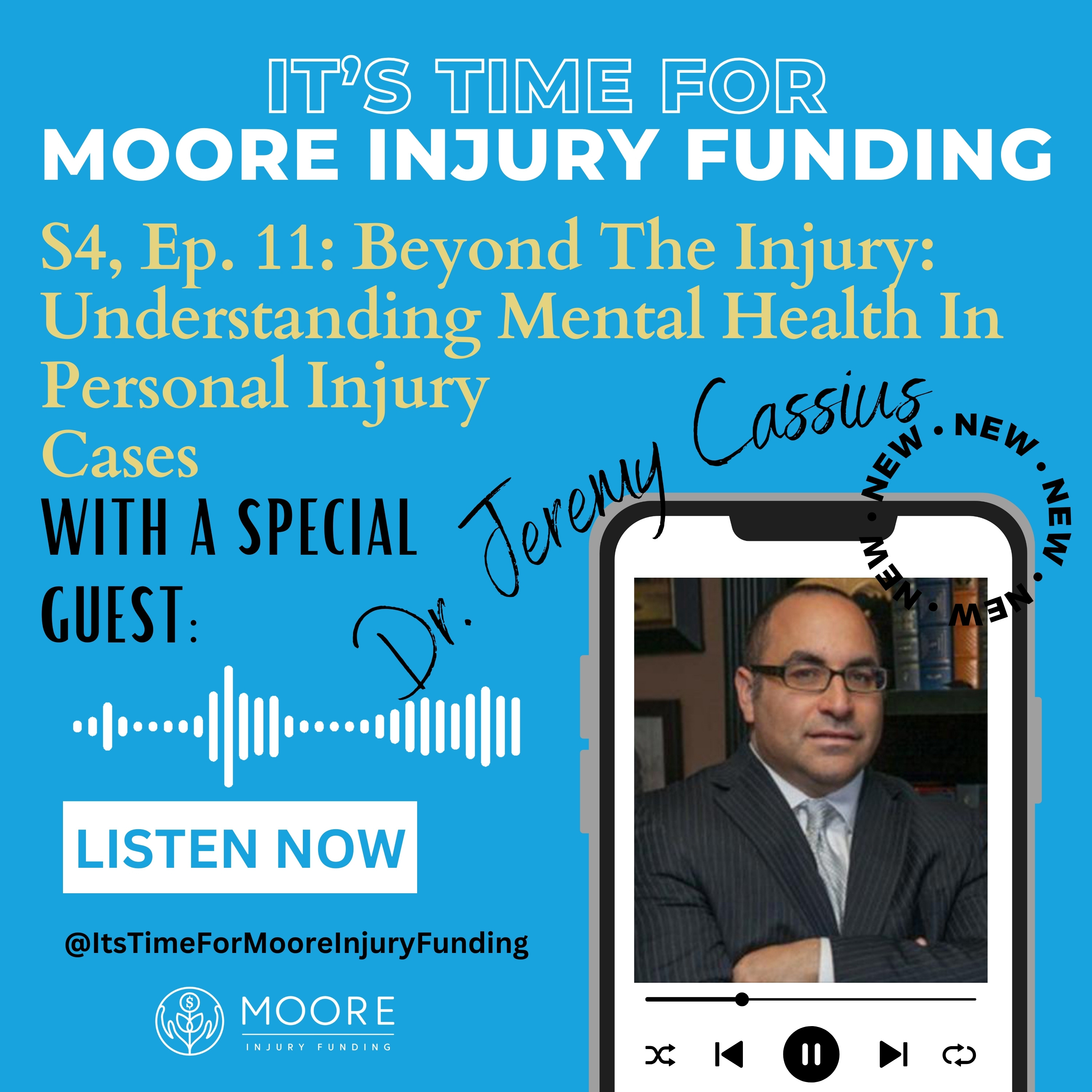 Beyond The Injury: Understanding Mental Health In Personal Injury Cases episode artwork