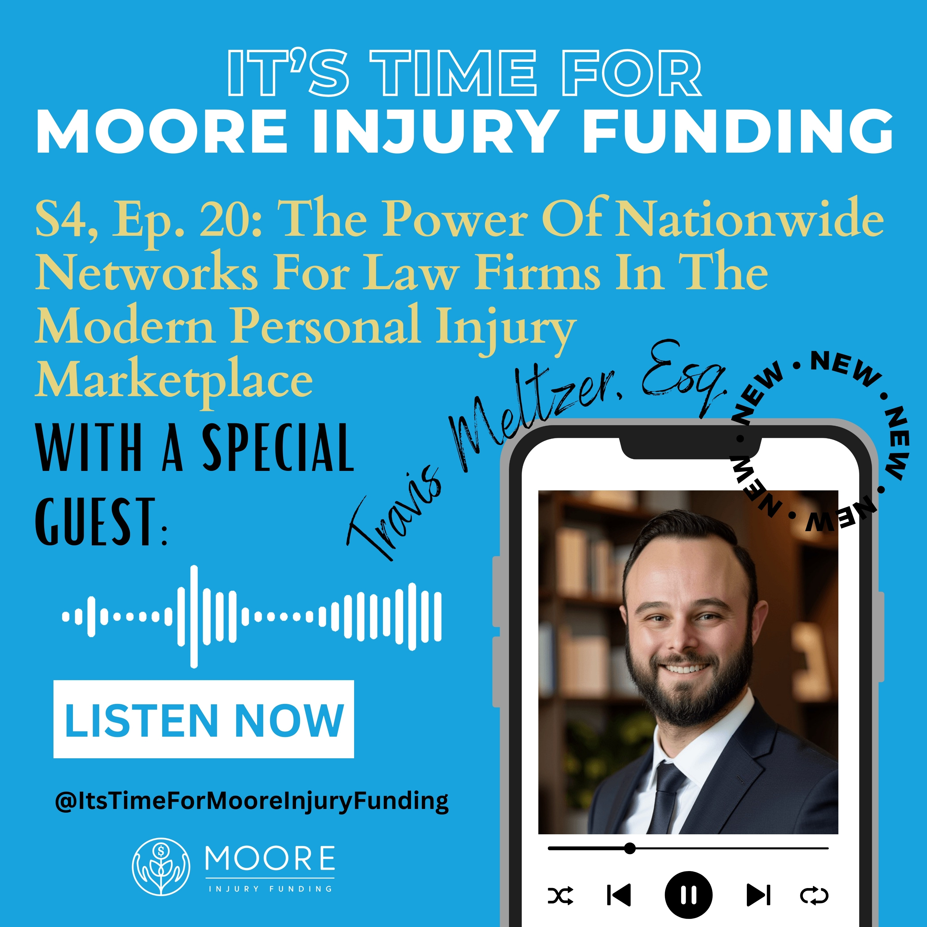 The Power Of Nationwide Networks For Law Firms In The Modern Personal Injury Marketplace episode artwork