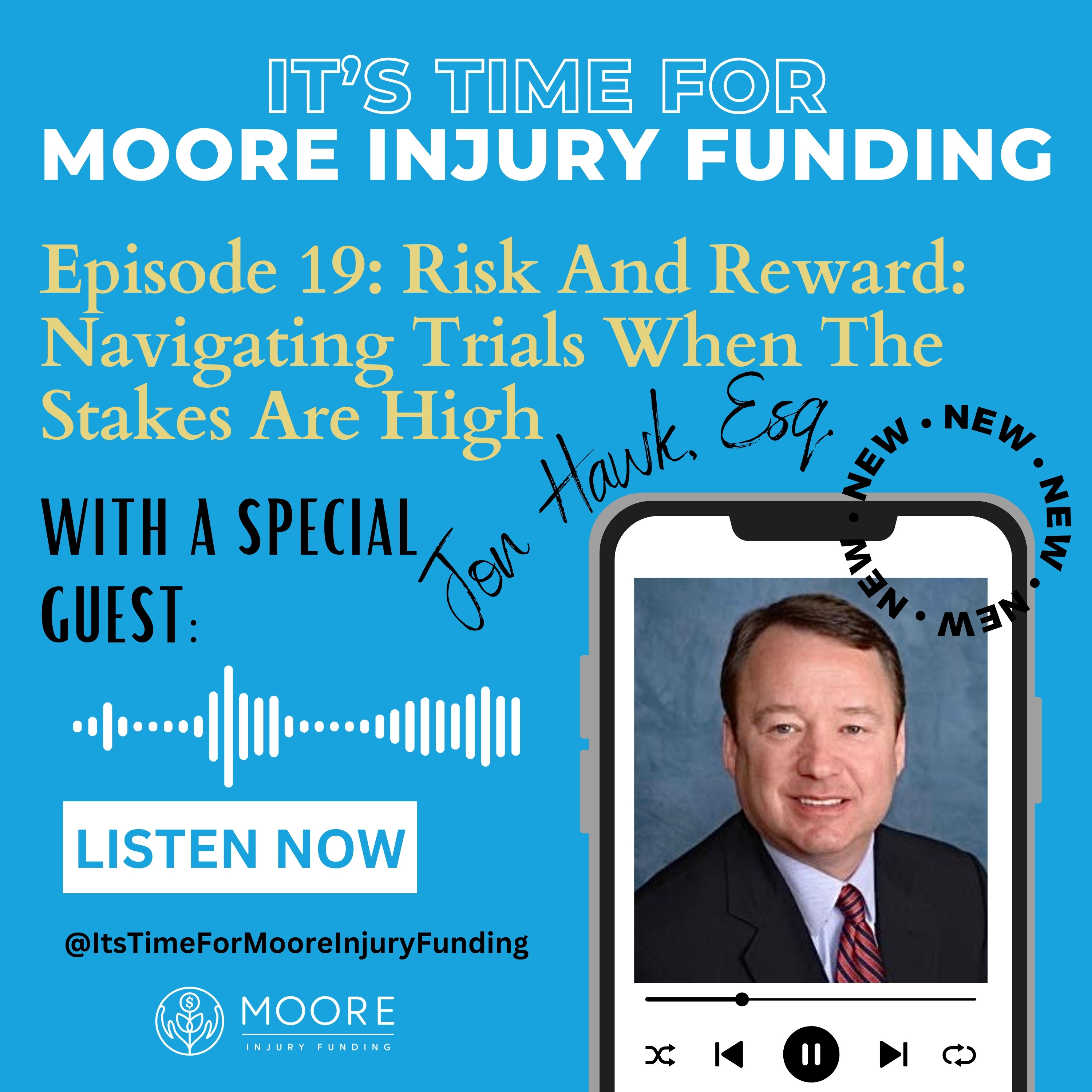 Risk And Reward: Navigating Trials When The Stakes Are High With Jon Hawk episode artwork