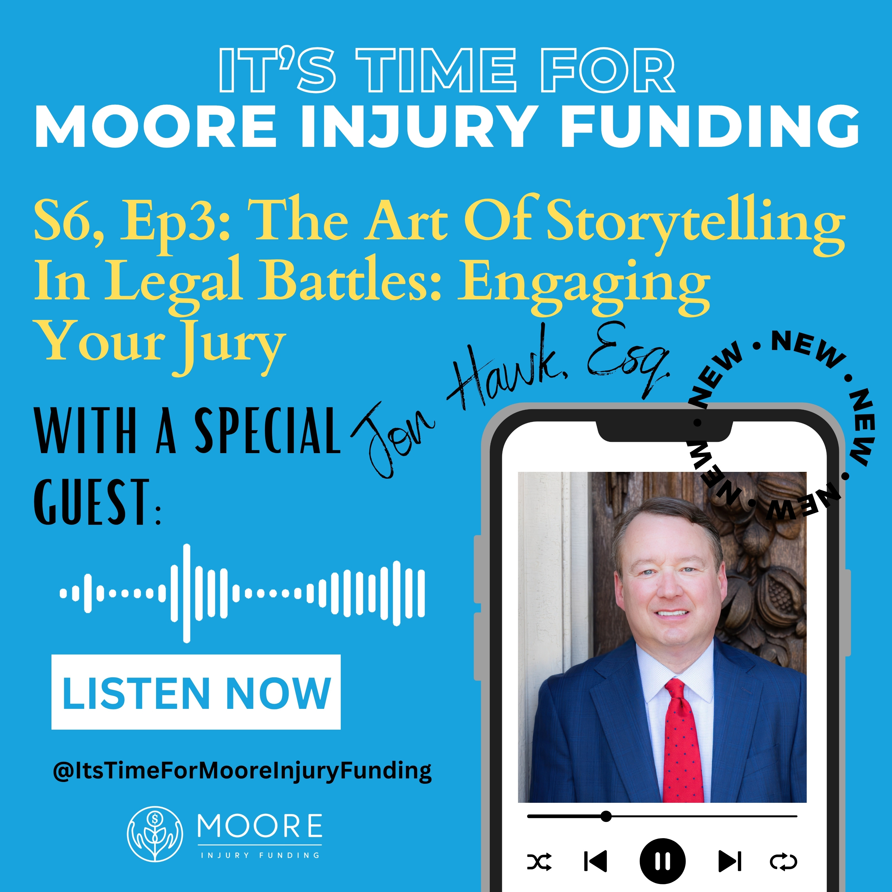 The Art Of Storytelling In Legal Battles: Engaging Your Jury With Jon Hawk episode artwork