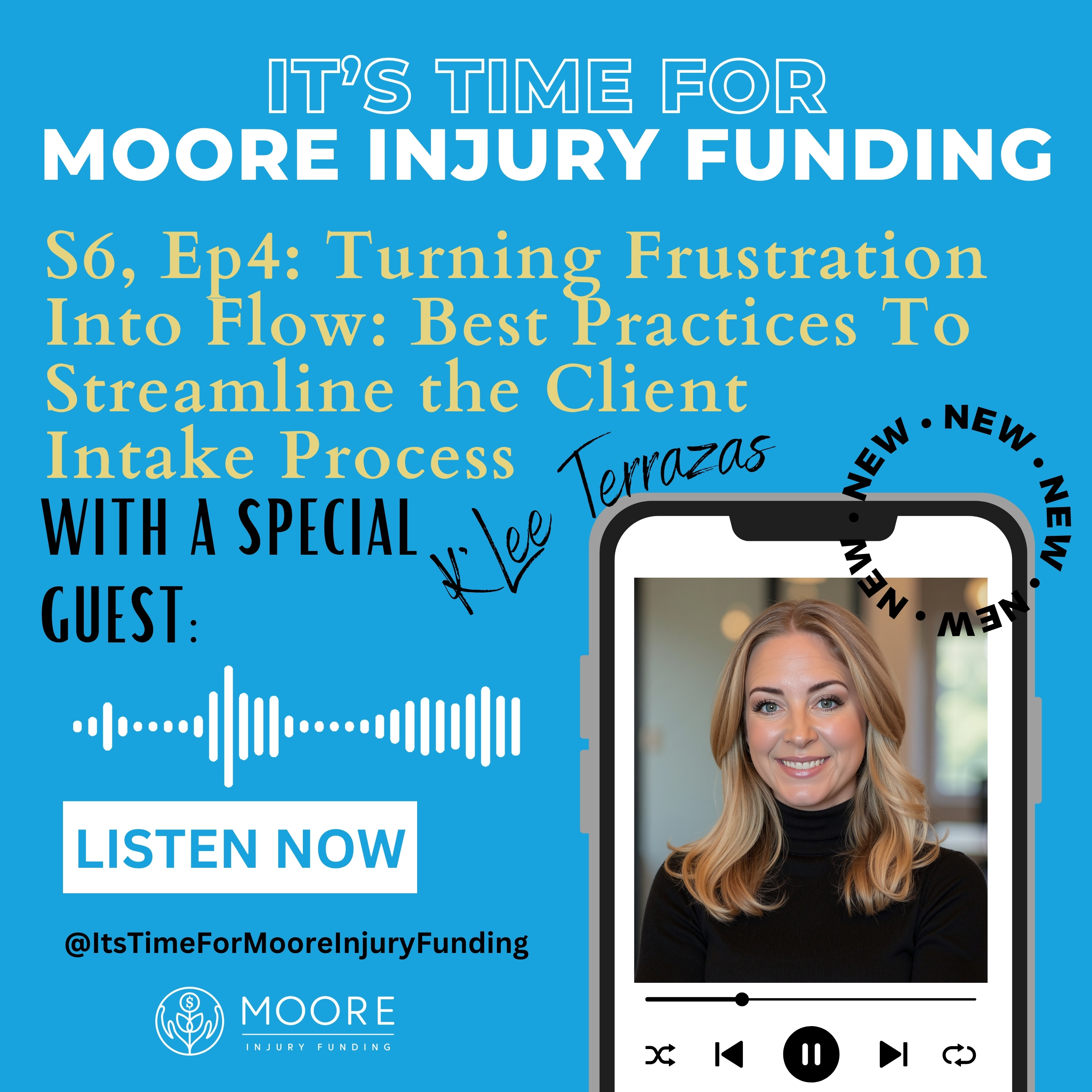 Turning Frustration Into Flow: Best Practices To Streamline The Client Intake Process With K'Lee Terrazas episode artwork