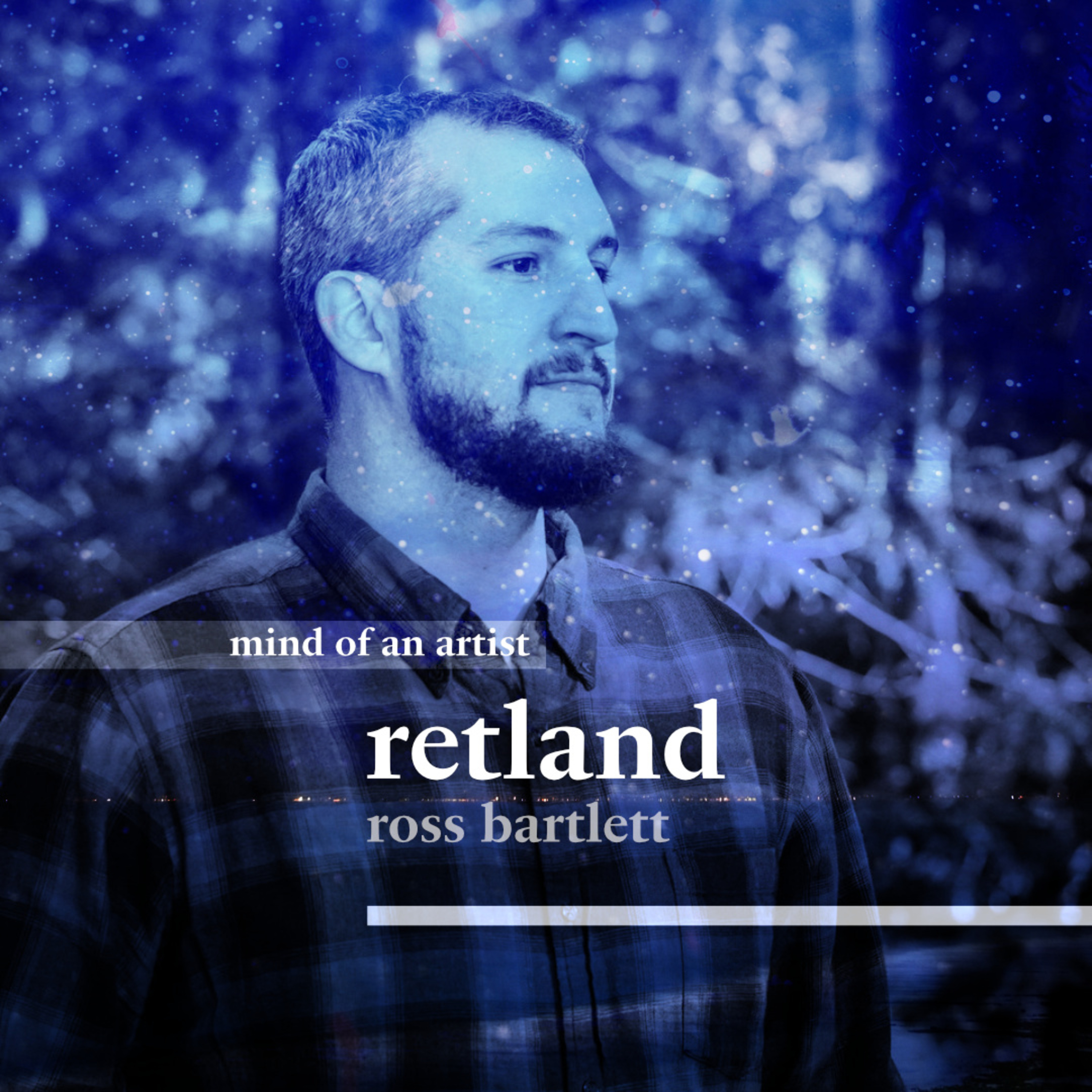 ross bartlett (retland, calmtone) on music & psychology • mind of an artist episode artwork
