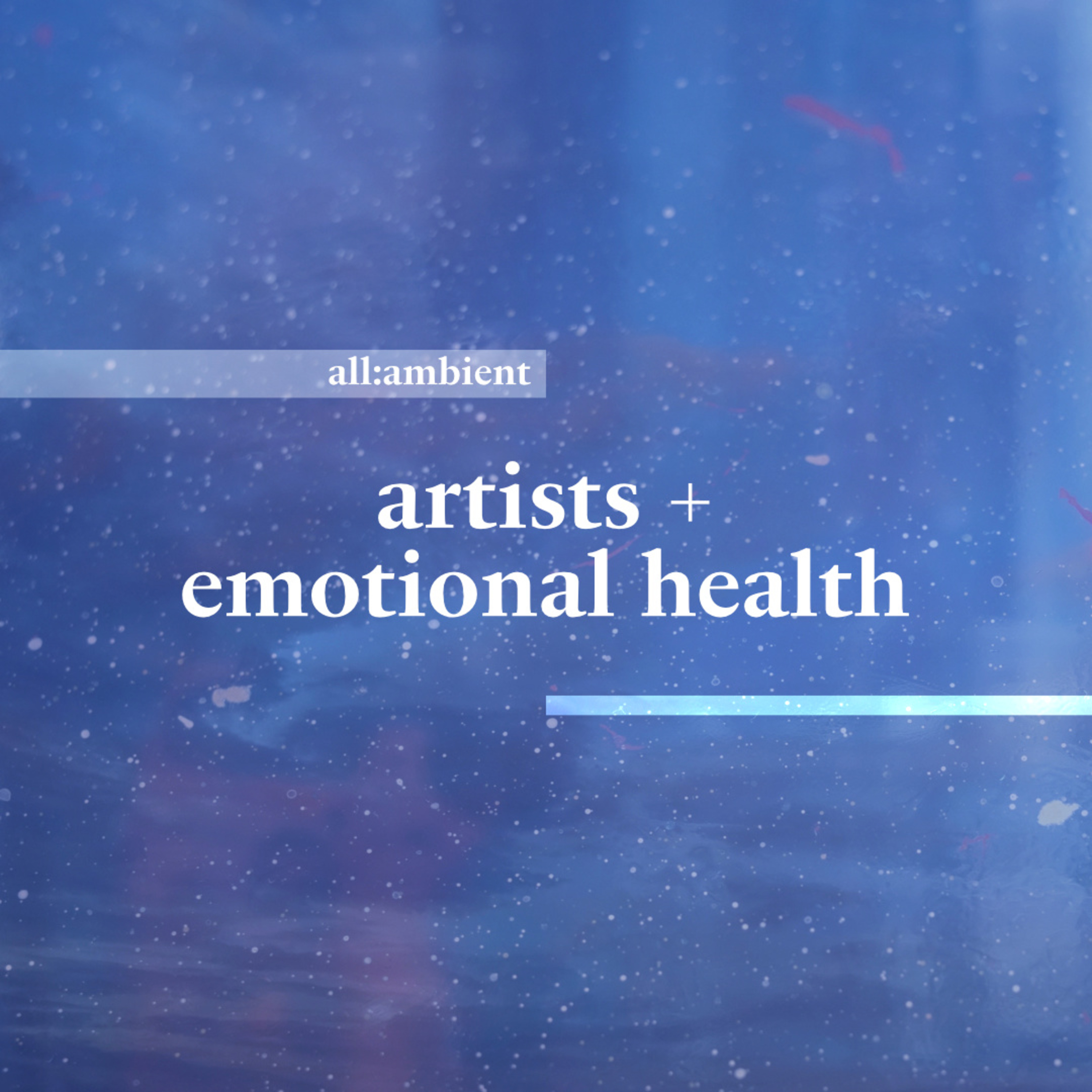 "how do you protect your emotional health as an artist?" episode artwork