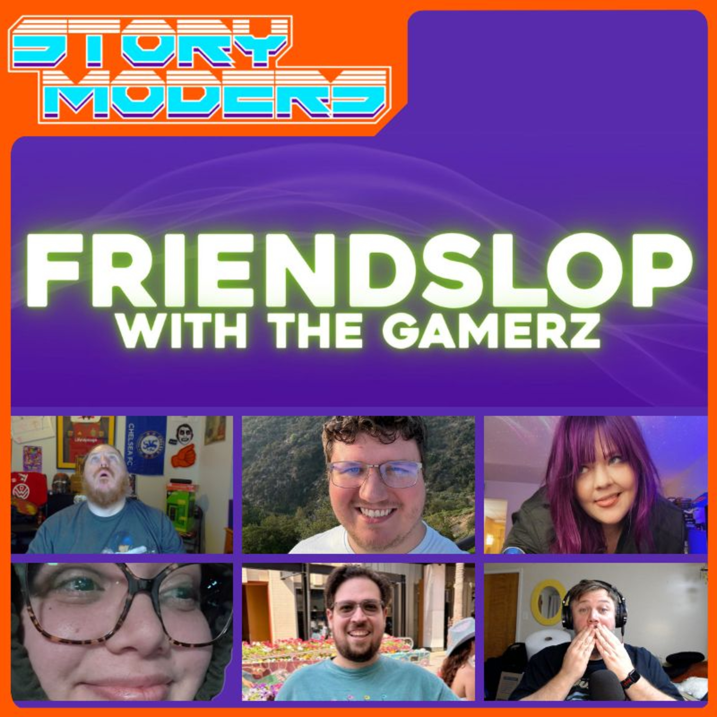 Is "friendslop" a bad word? The GAMERZ discuss! - Storymoders Podcast episode artwork
