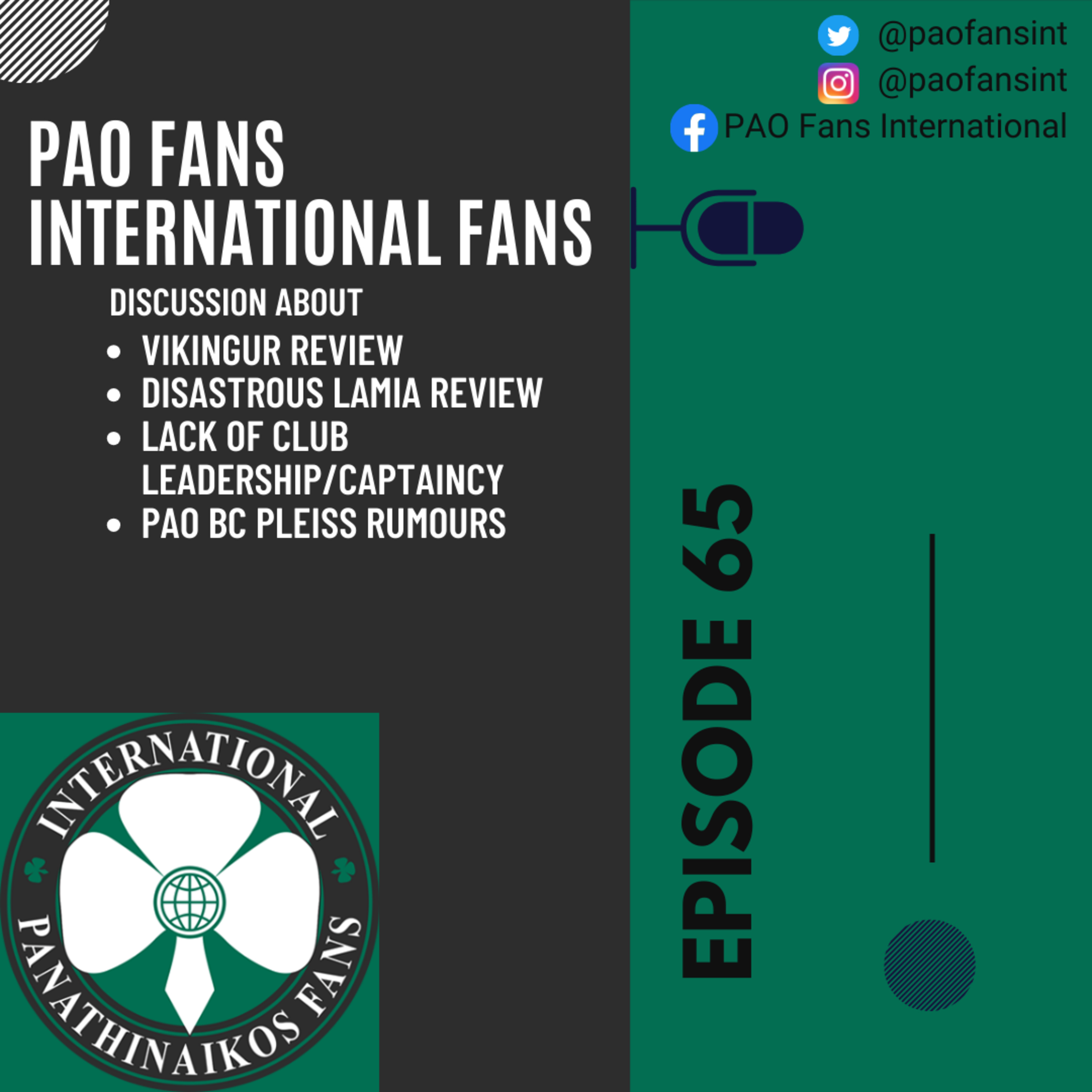 PAO Fans International Ep 65 - Vikingur win, Lamia disaster & lack of leadership/captain