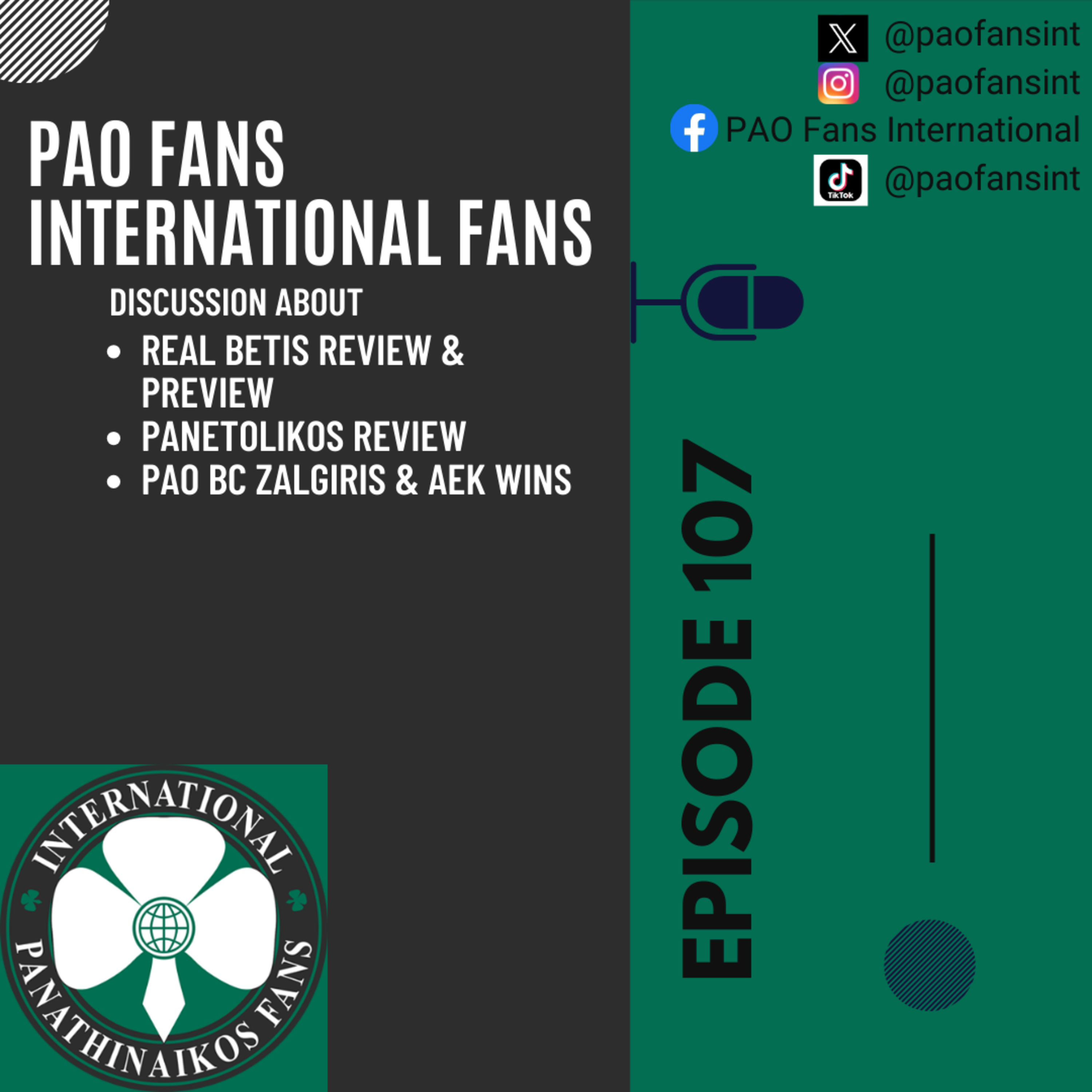 PAO Fans International EP107 - Real Betis, Europe & biggest match build up in recent history
