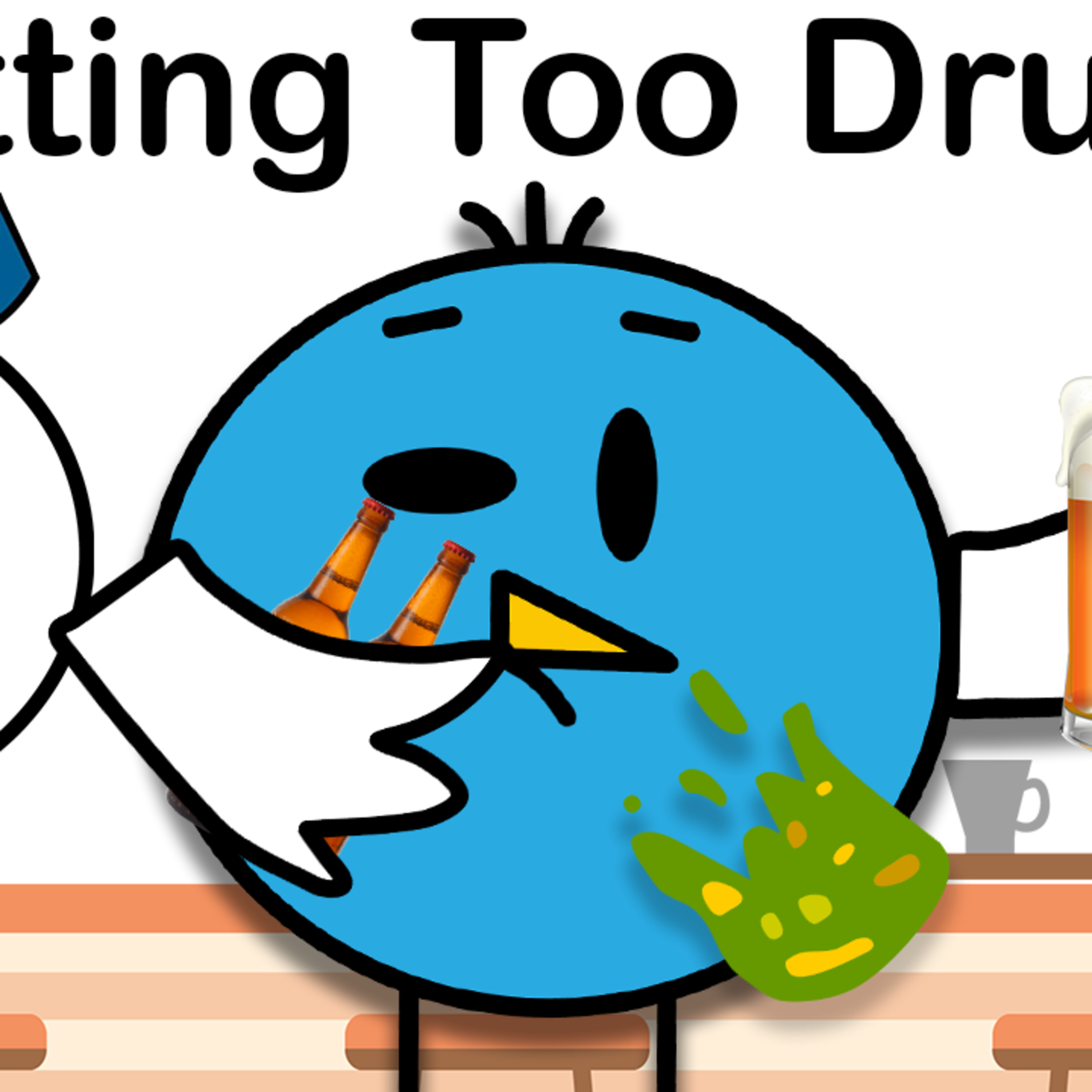 cover of episode When You Get Way Too Drunk