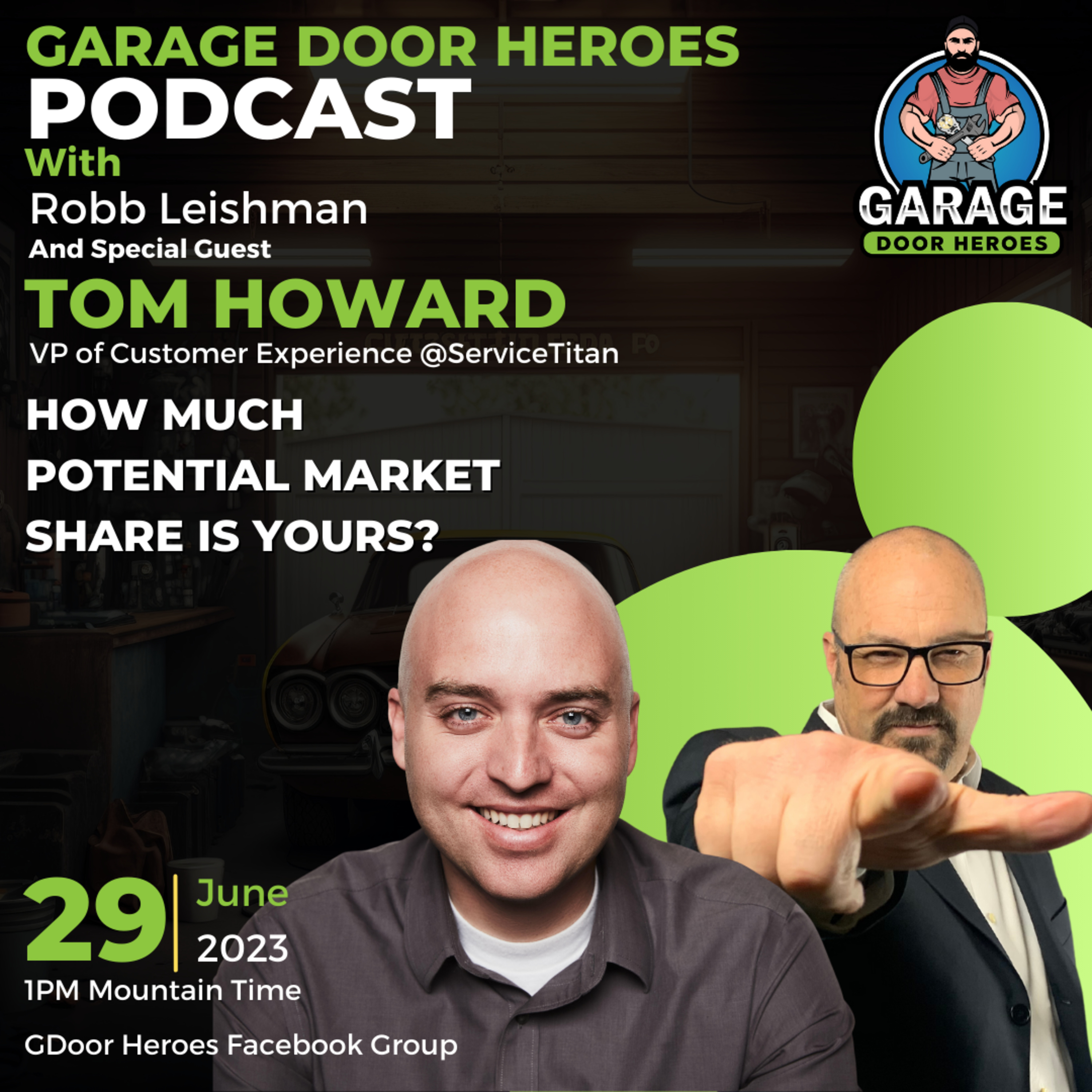 The Garage Door Heroes Podcast