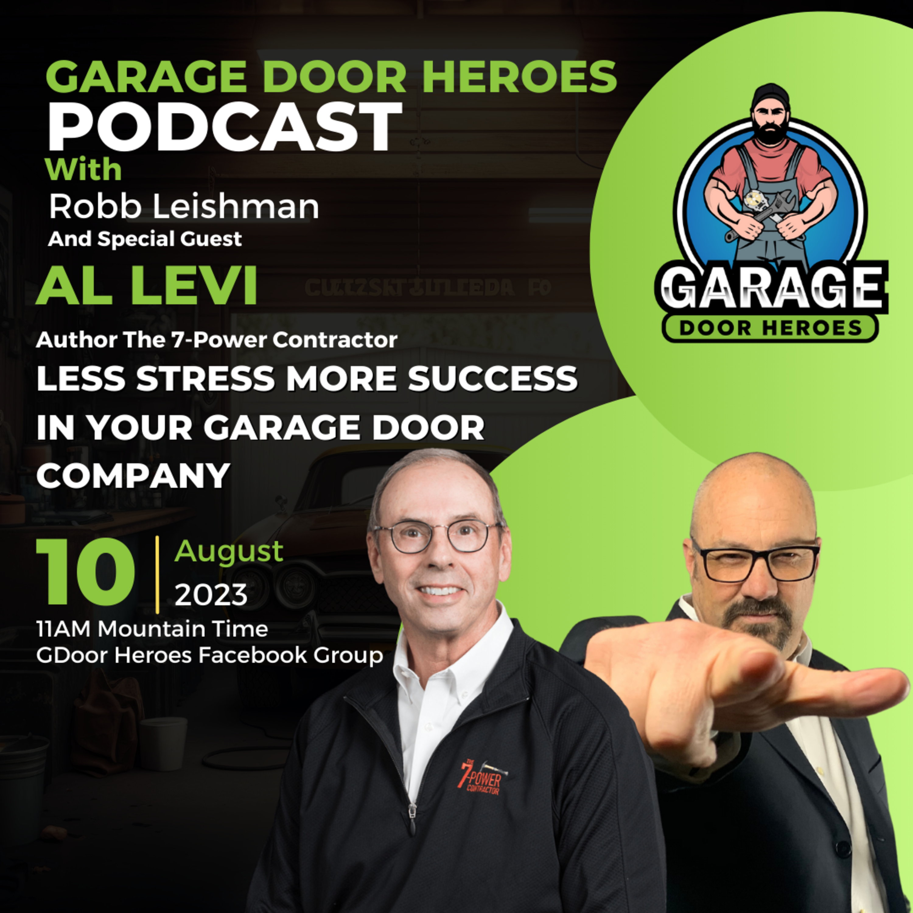 The Garage Door Heroes Podcast