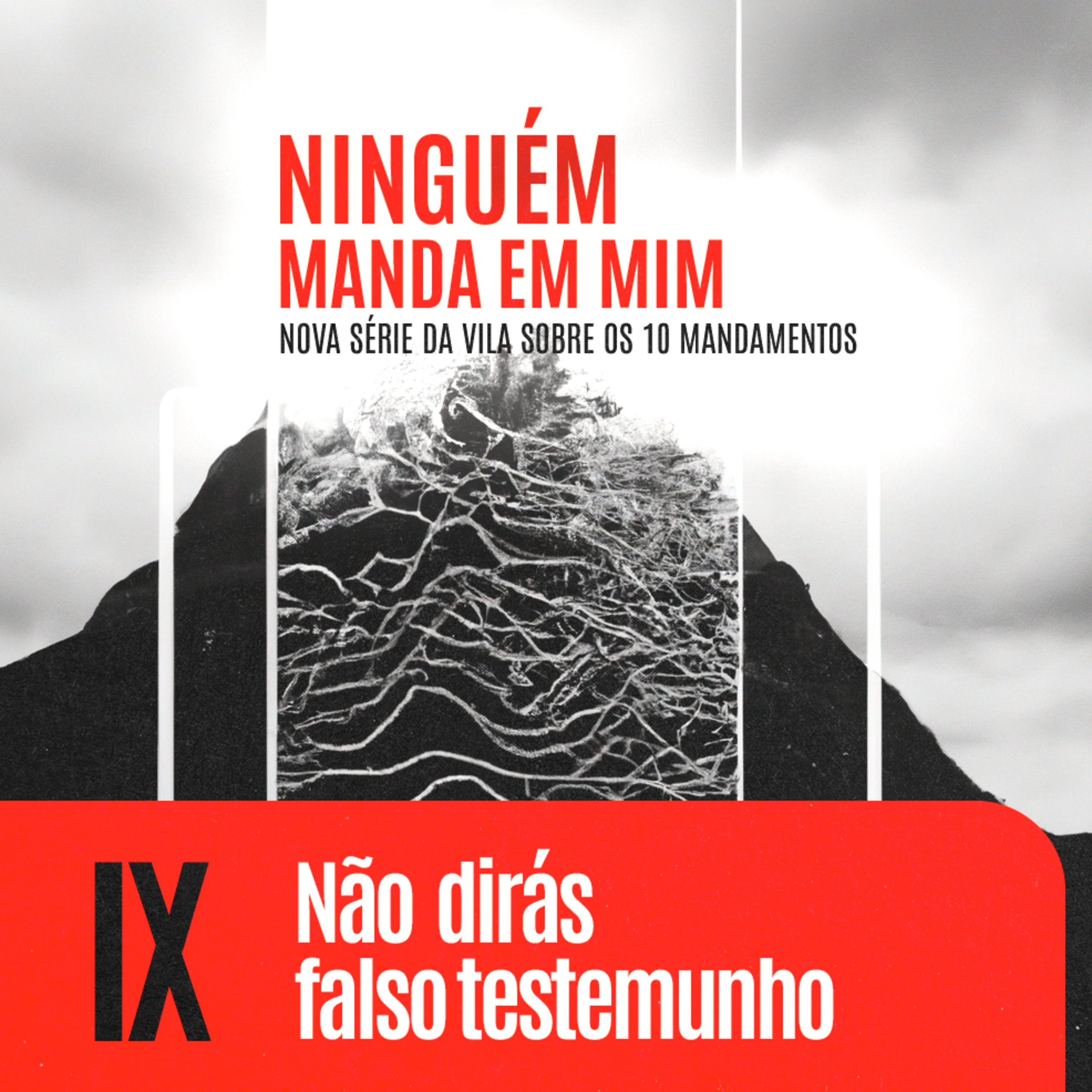 IX. Não dirás falso testemunho - Êxodo 20:16 | O Nono Mandamento na Ótica de Jesus