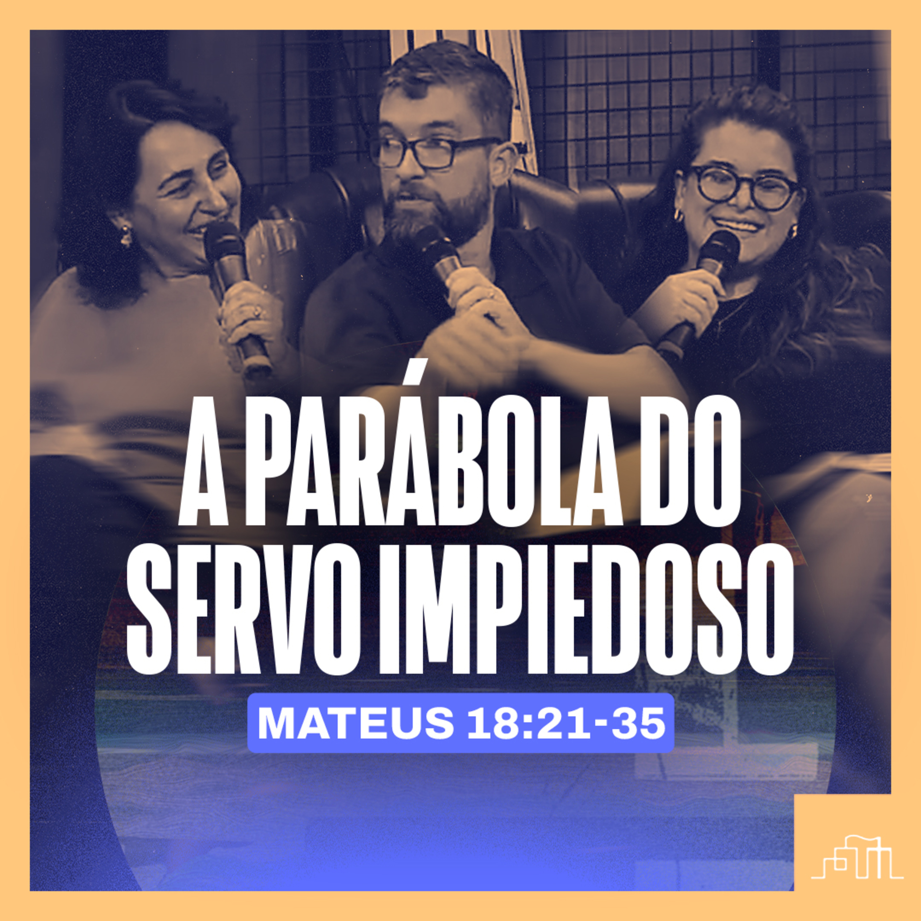 8. A Parábola do Servo Impiedoso - Mateus 18:21-35 | Parece Mas Não É! episode artwork