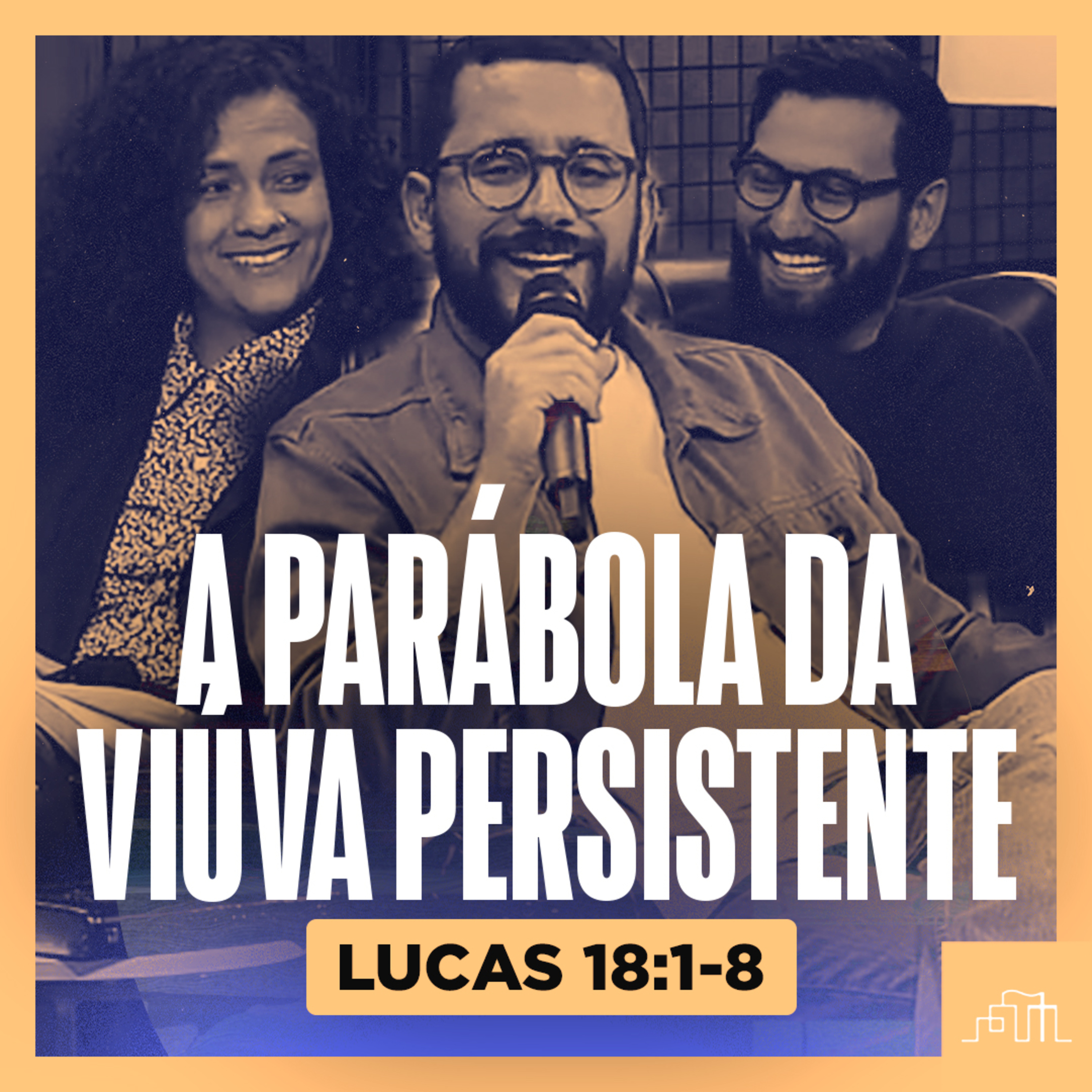 15. A Parábola da Viúva Persistente - Lucas 18:1-8 | Parece Mas Não É episode artwork