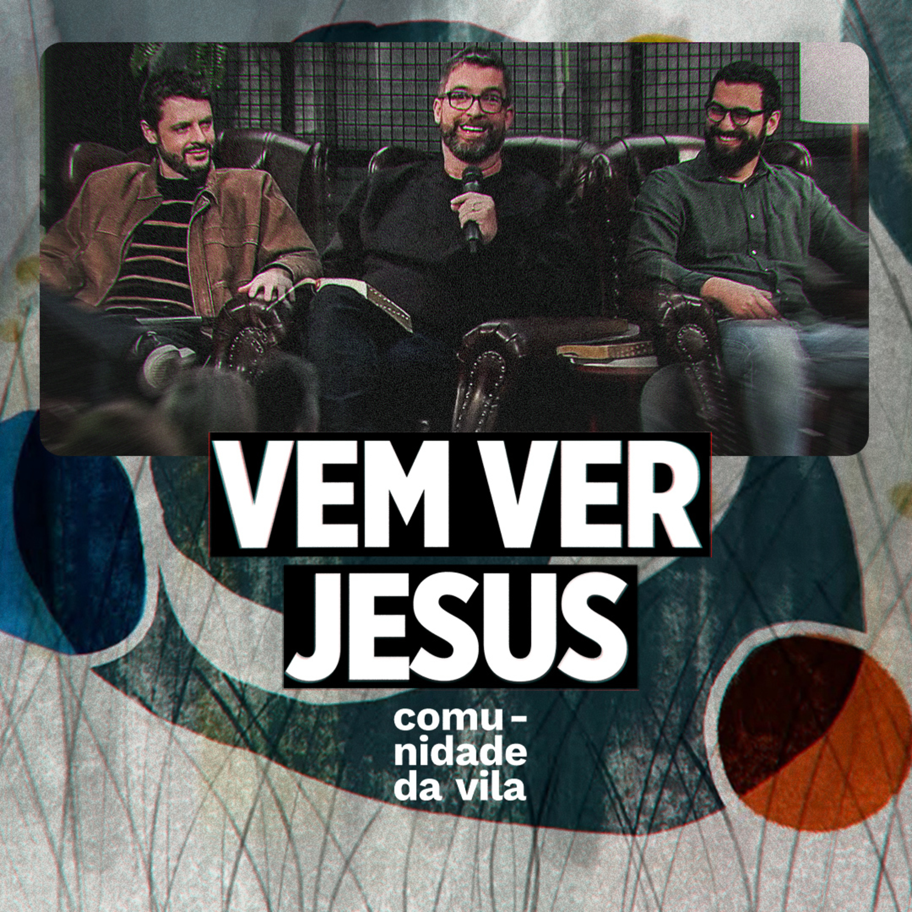 VEM VER JESUS - Isso Muda Tudo | João 4:1-30 episode artwork