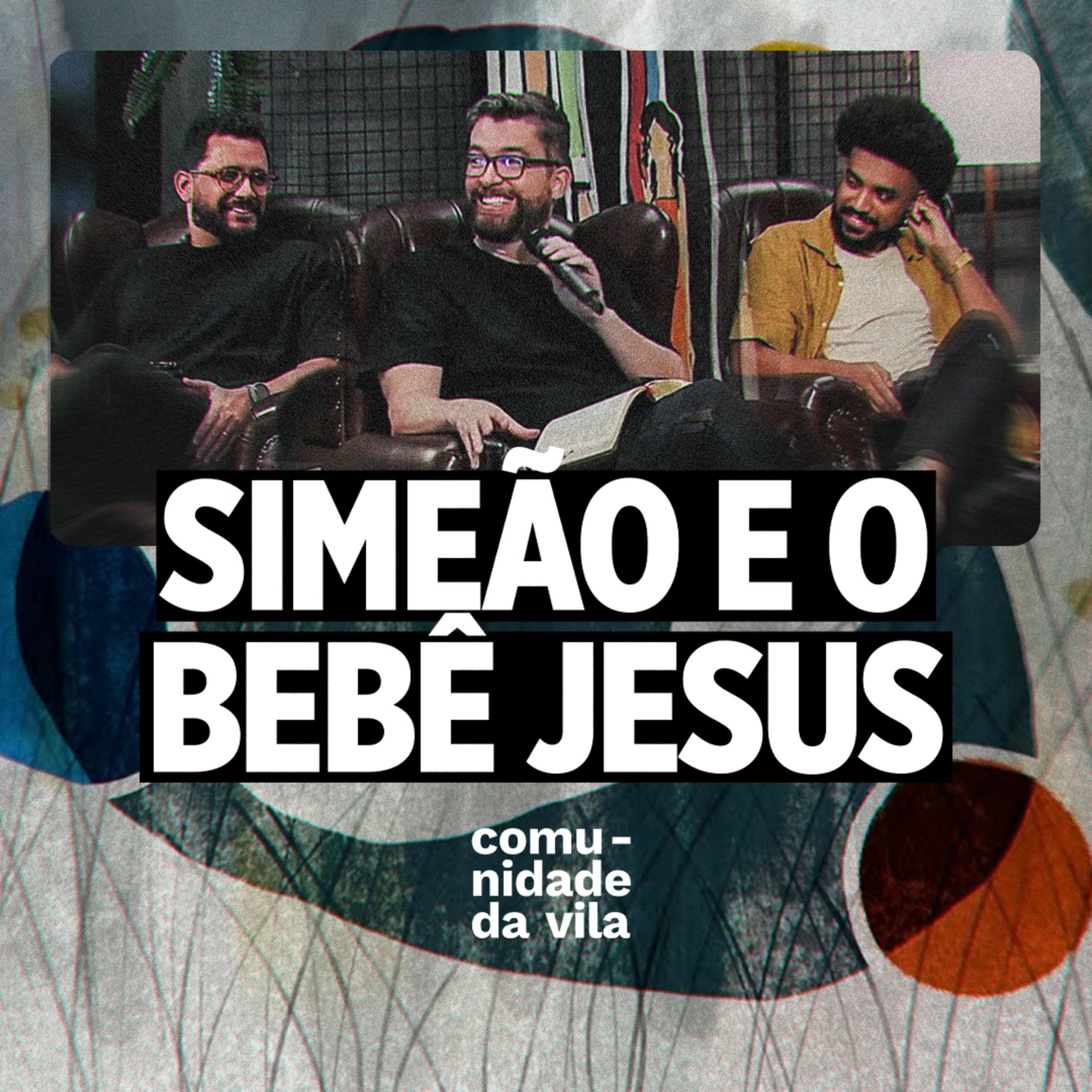 SIMEÃO E O BEBÊ JESUS - Isso Muda Tudo #16 | Lucas 2:21-40 episode artwork