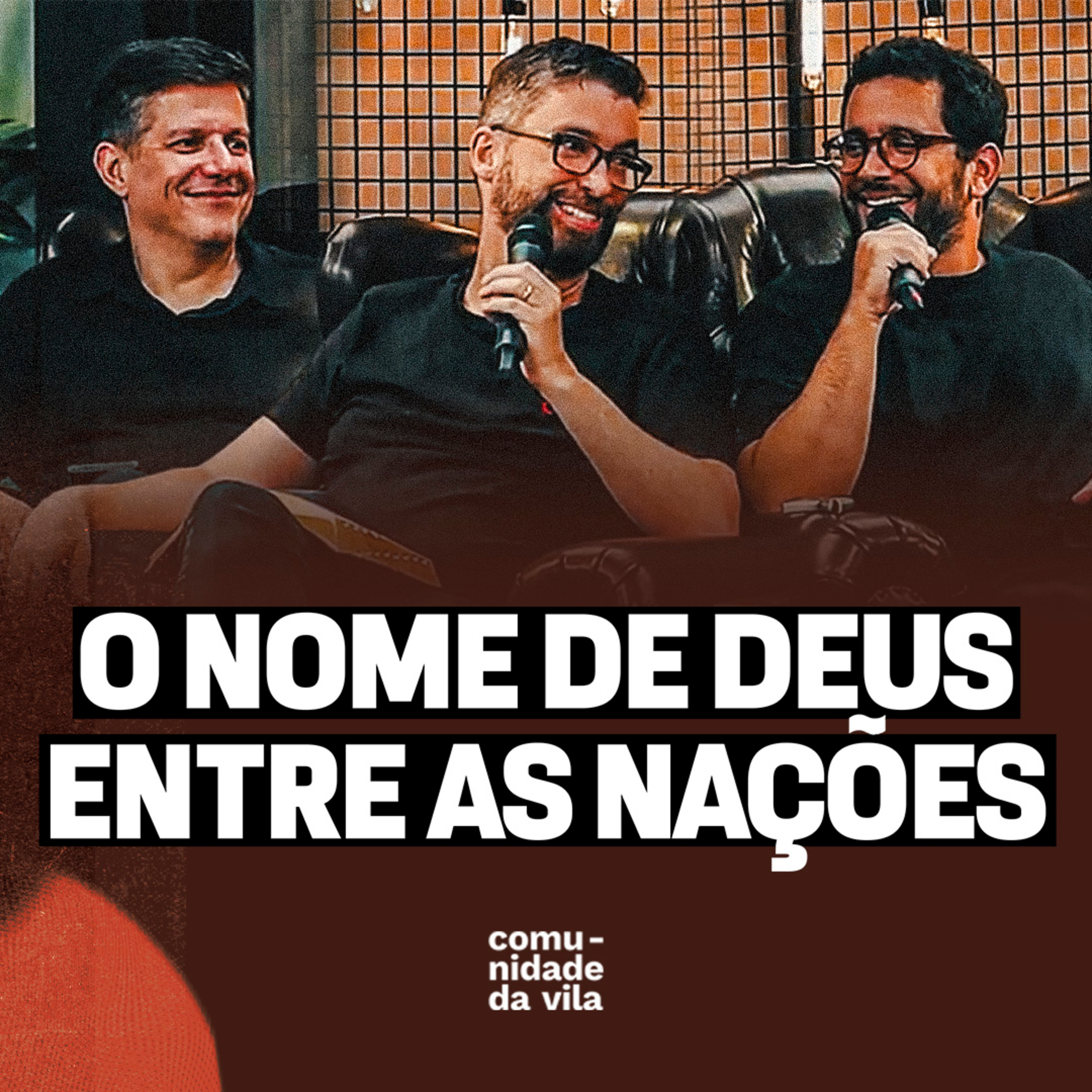 O NOME DE DEUS ENTRE AS NAÇÕES | Deles para nós: os outros doze | Malaquias 1:11