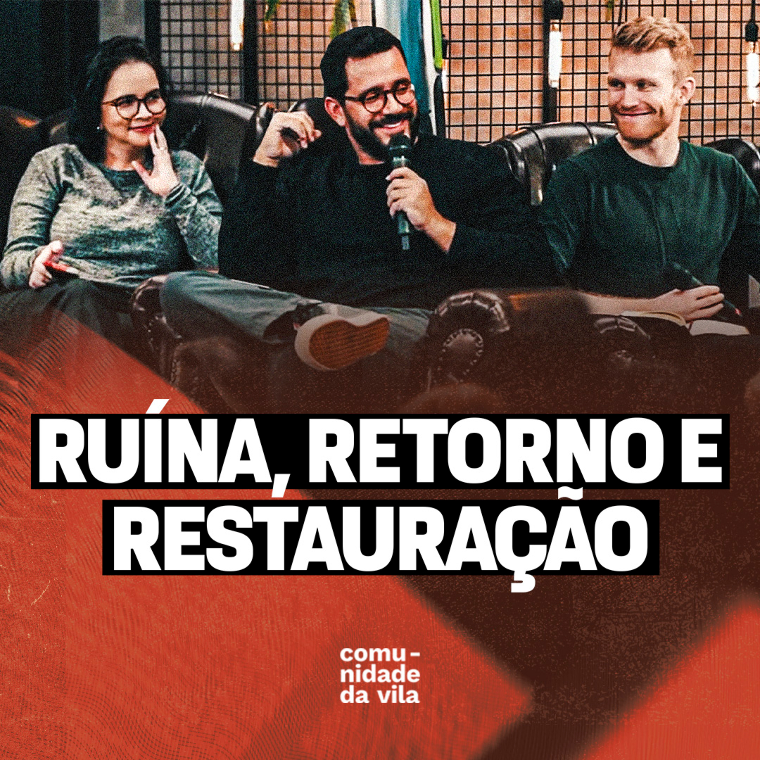 RUÍNA, RETORNO E RESTAURAÇÃO | Deles para nós: os outros doze | Sofonias 2:1-3