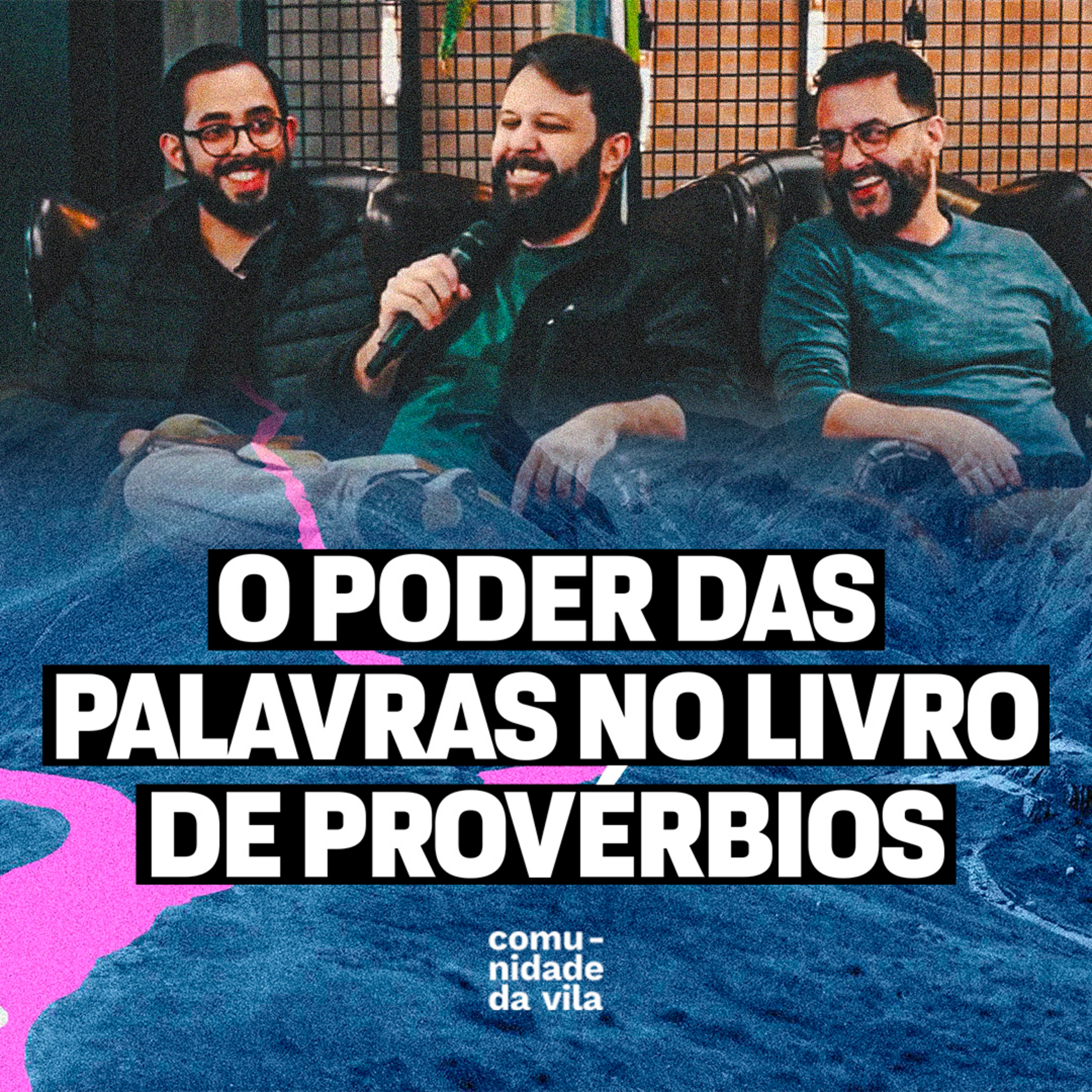O PODER DAS PALAVRAS NO LIVRO DE PROVÉRBIOS | O Caminho dos Sábios | Provérbios 12:18