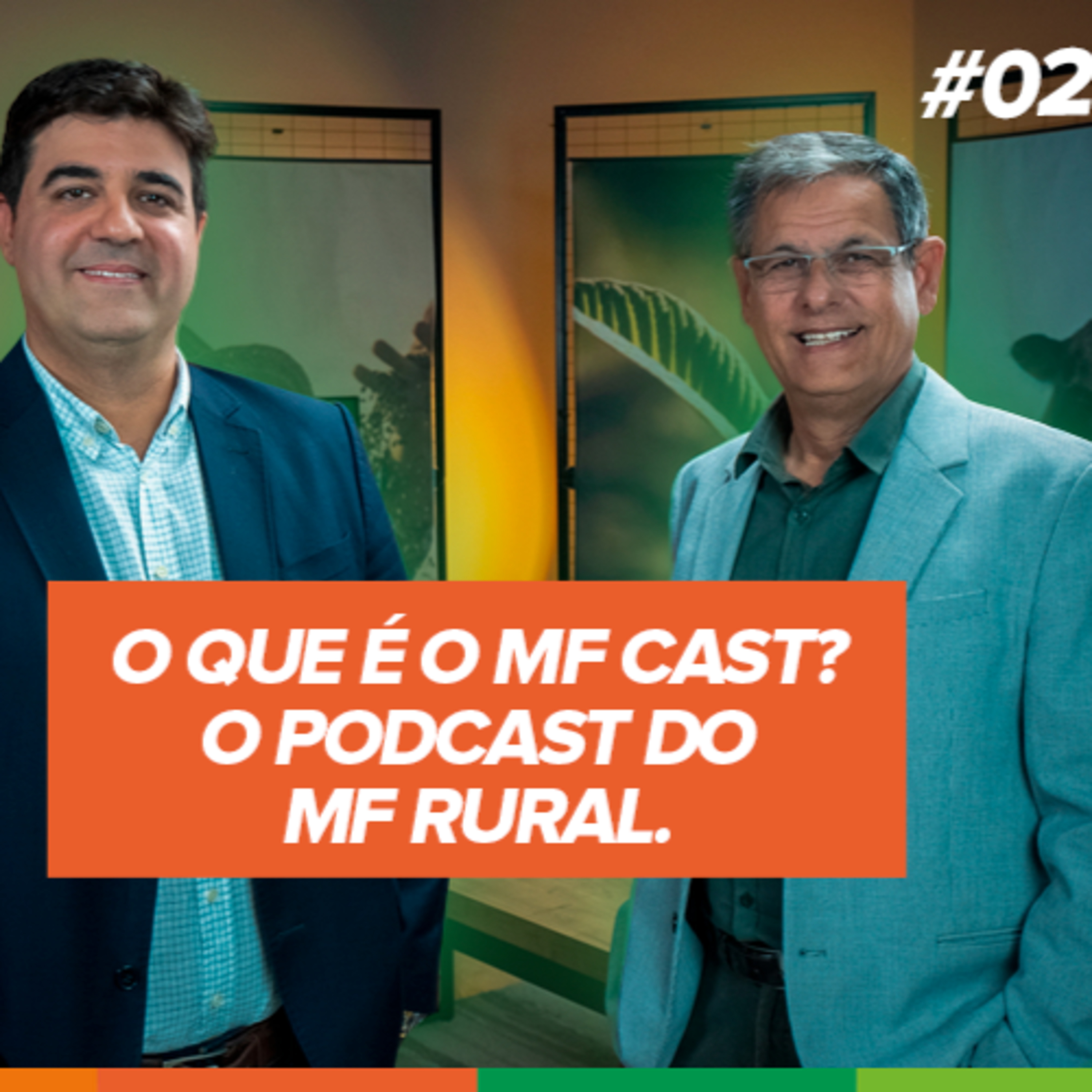 O QUE É O MF CAST? PODCAST DO MF RURAL - (Walter Celani) MF Cast #02 episode artwork