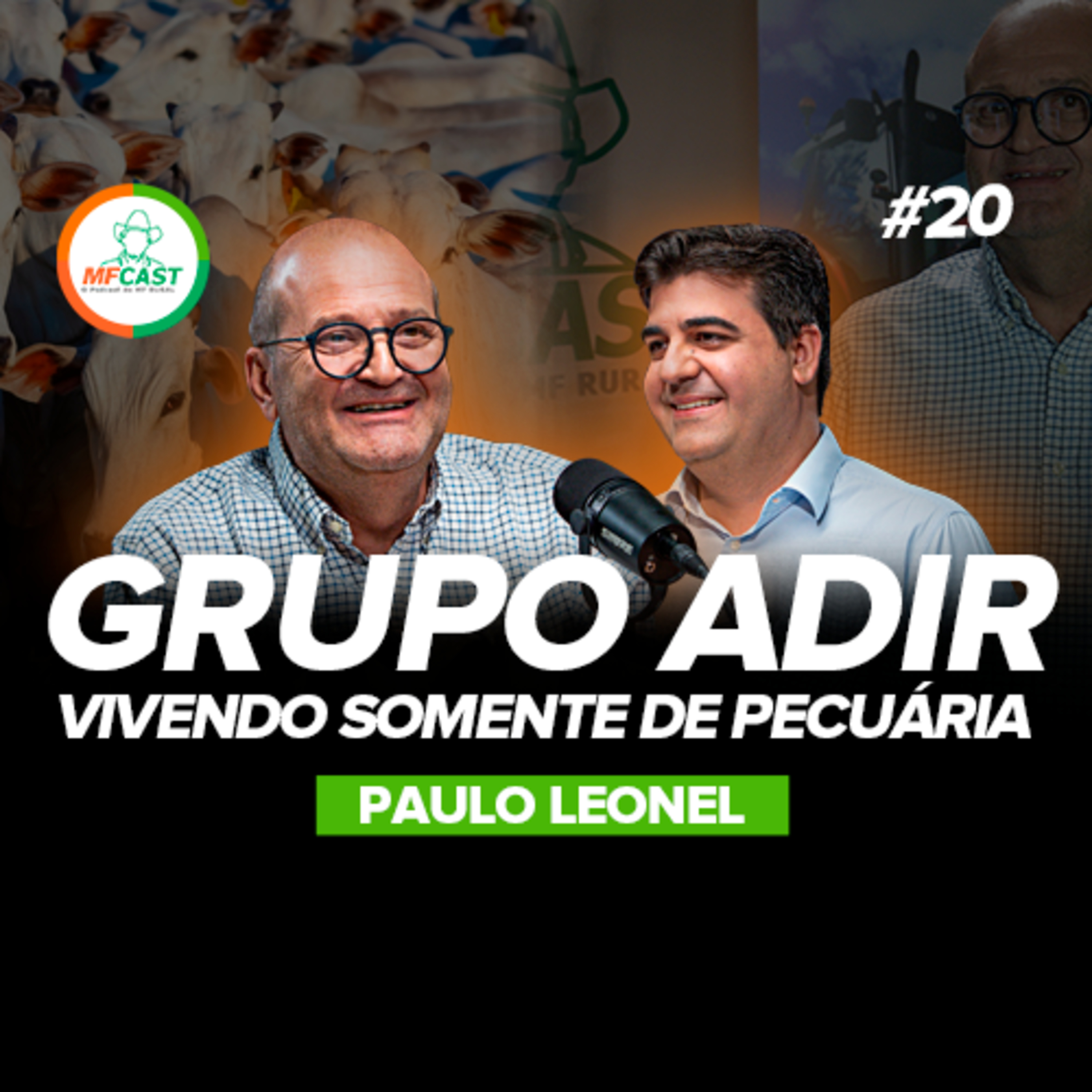 COMO VIVER SOMENTE DA PECUÁRIA DE CORTE (Paulo Leonel) - MF Cast 20 episode artwork