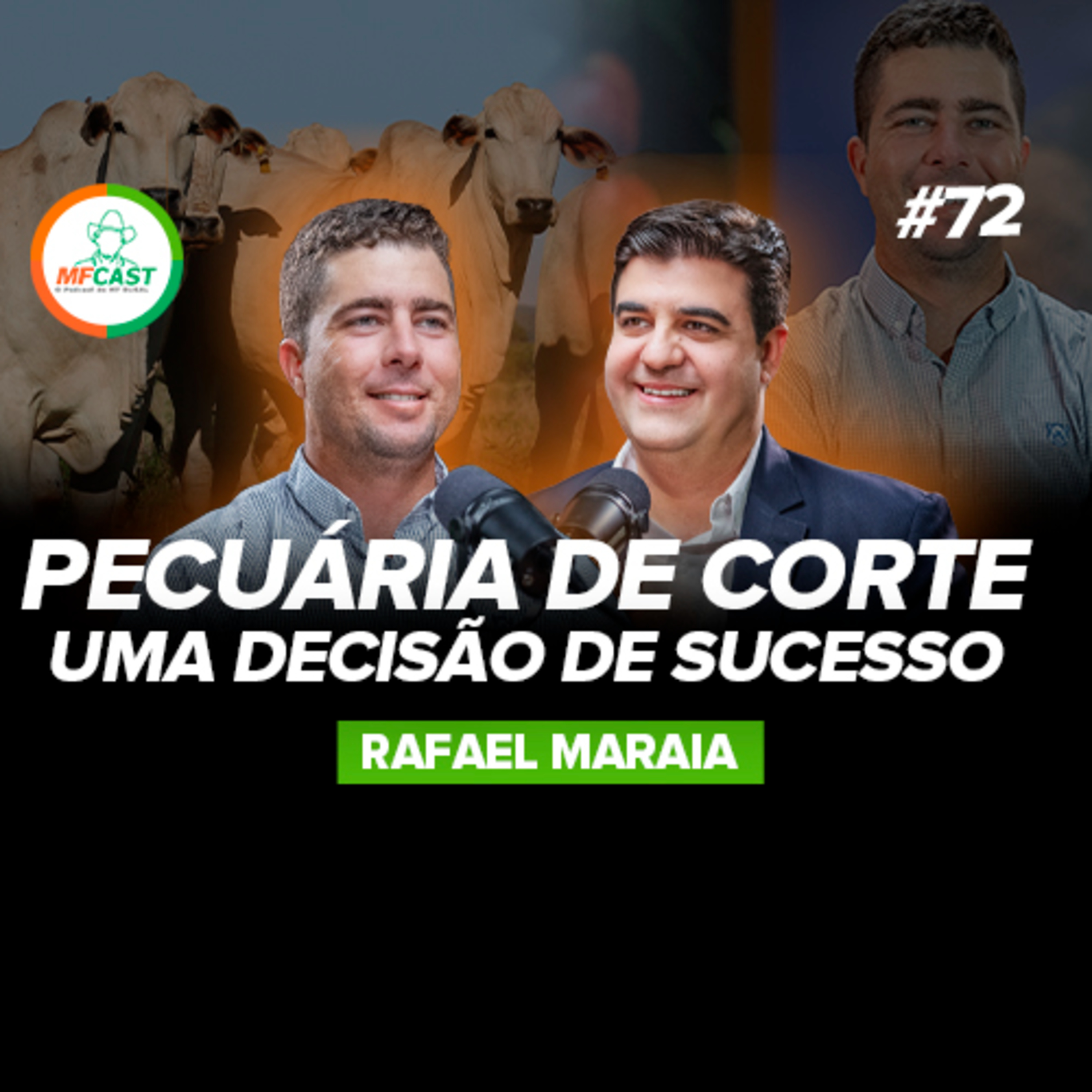 DILEMA: RECEBER 100 ALQUEIRES OU CURSAR A FACULDADE (Rafael Maraia) - MF Cast 72 episode artwork