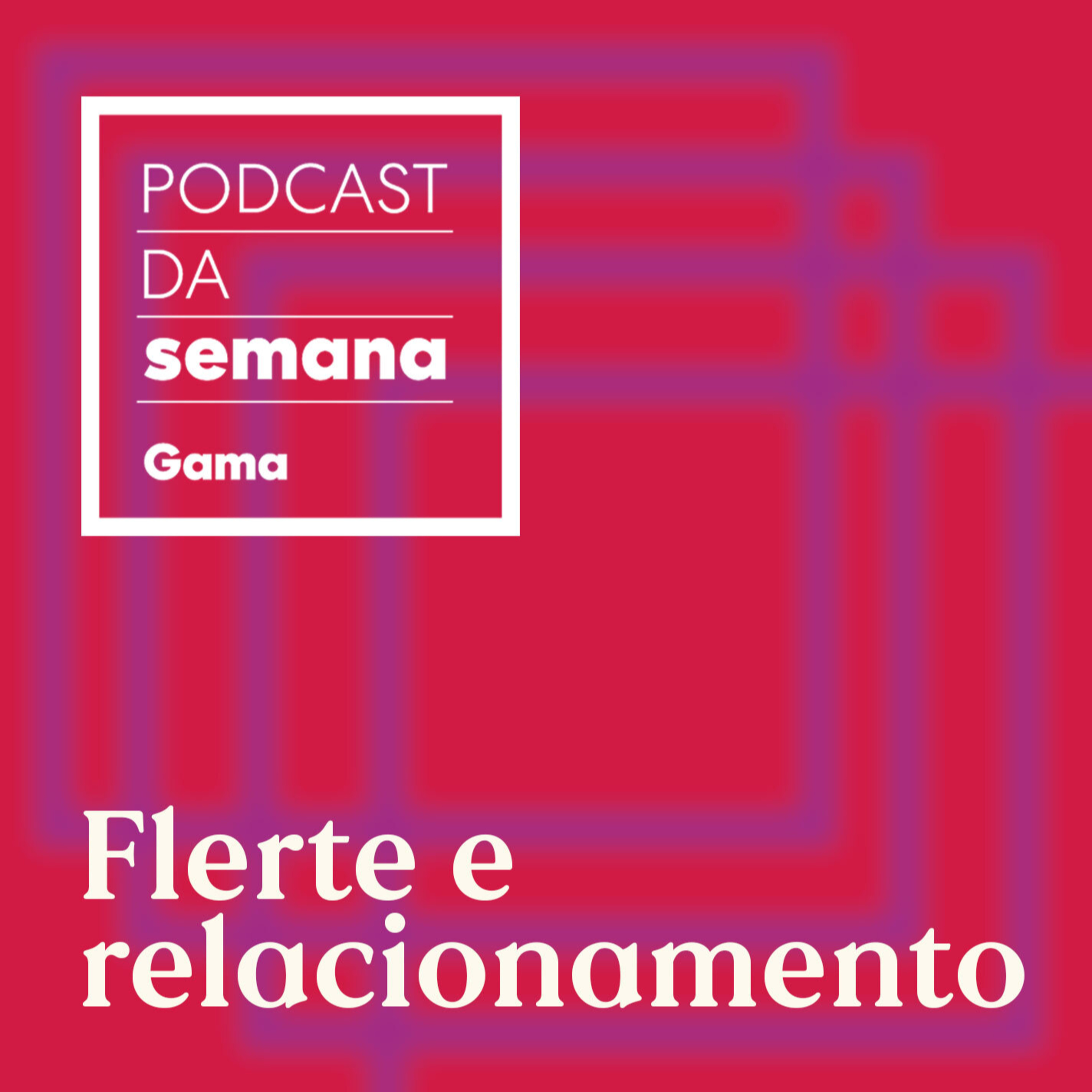 Podcast da Semana