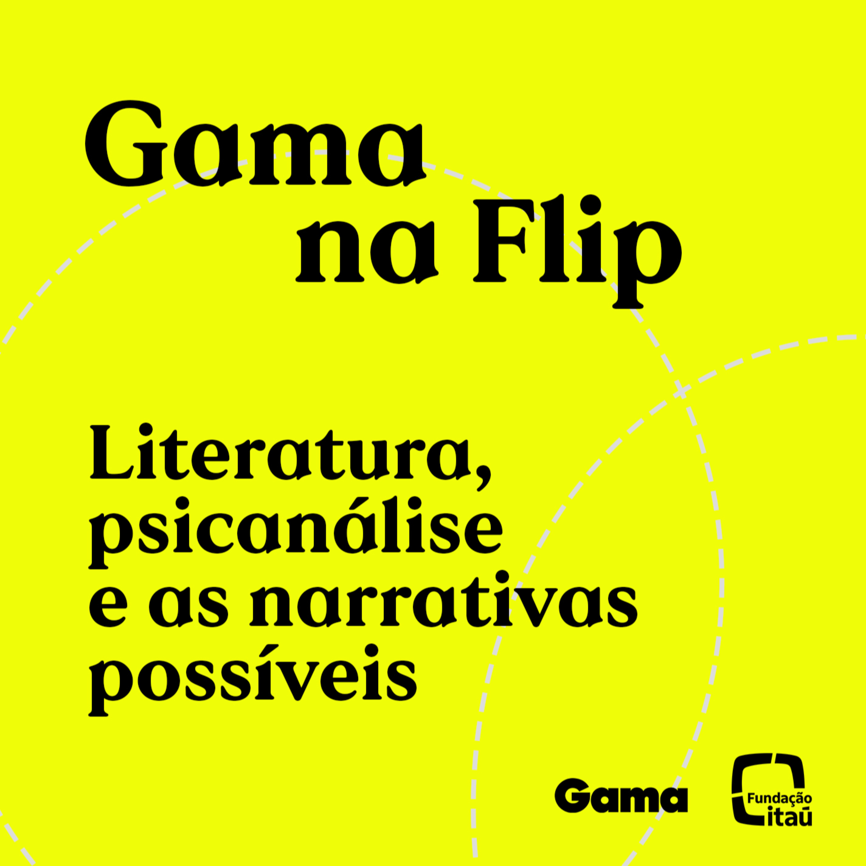 Gama na Flip_Vera Iaconelli e Sergio Rodrigues_A palavra e suas funções: uma conversa sobre literatura, psicanálise e as narrativas possíveis