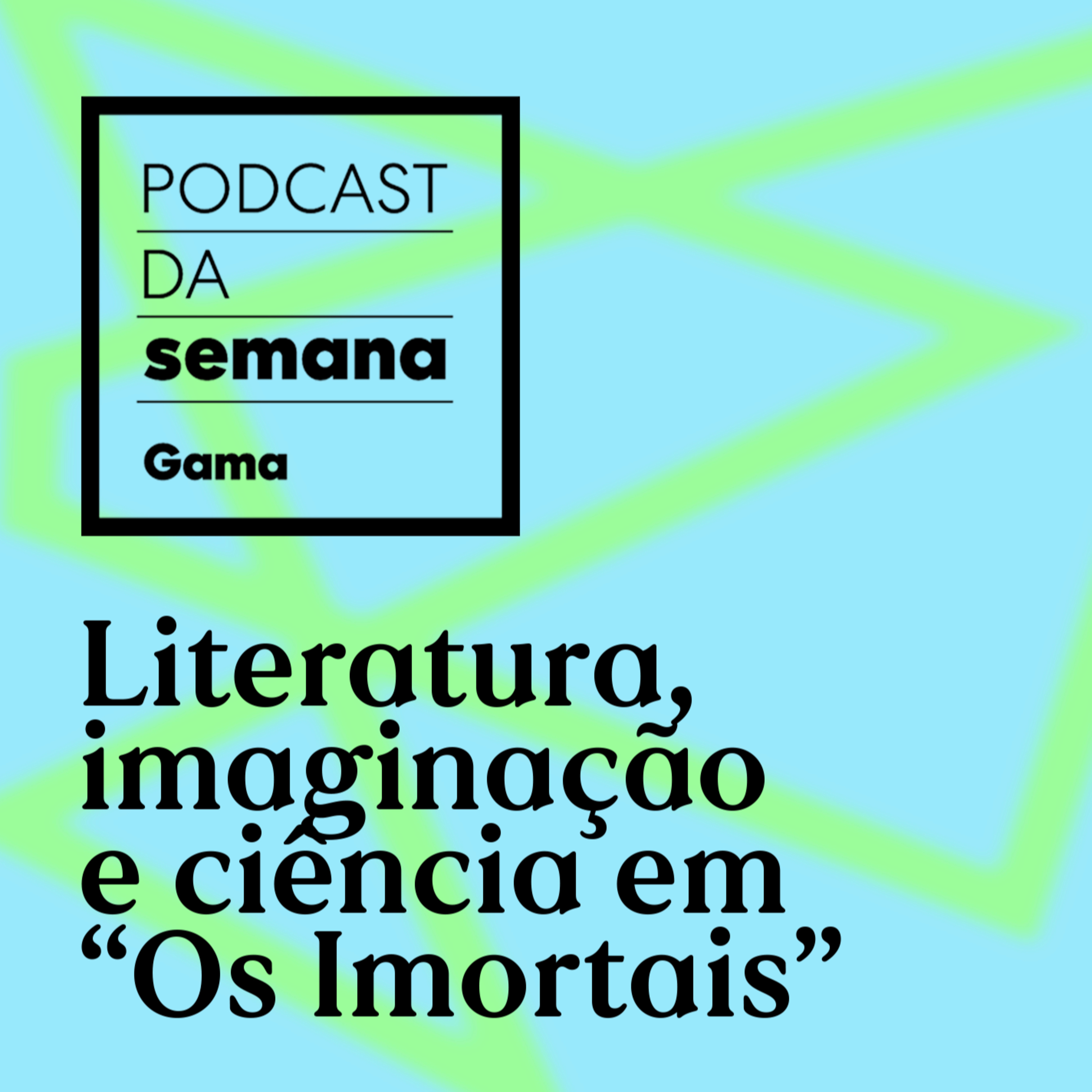 Paulliny Tort: Literatura, imaginação e ciência em "Os Imortais"