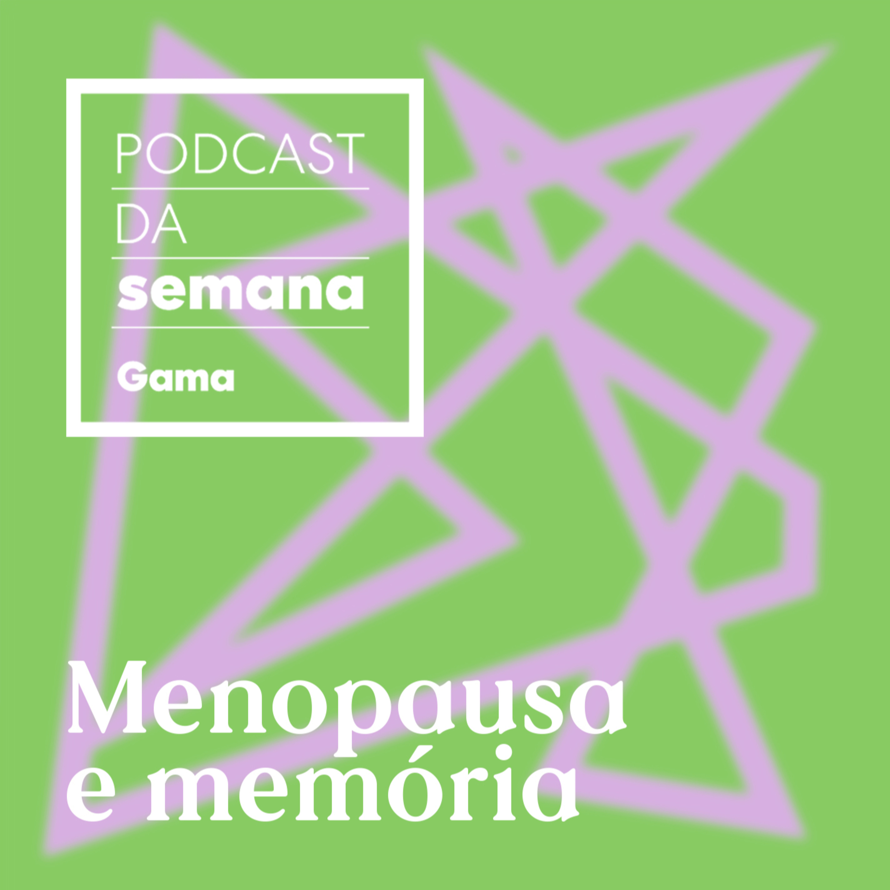 Patricia Valentini: menopausa e memória
