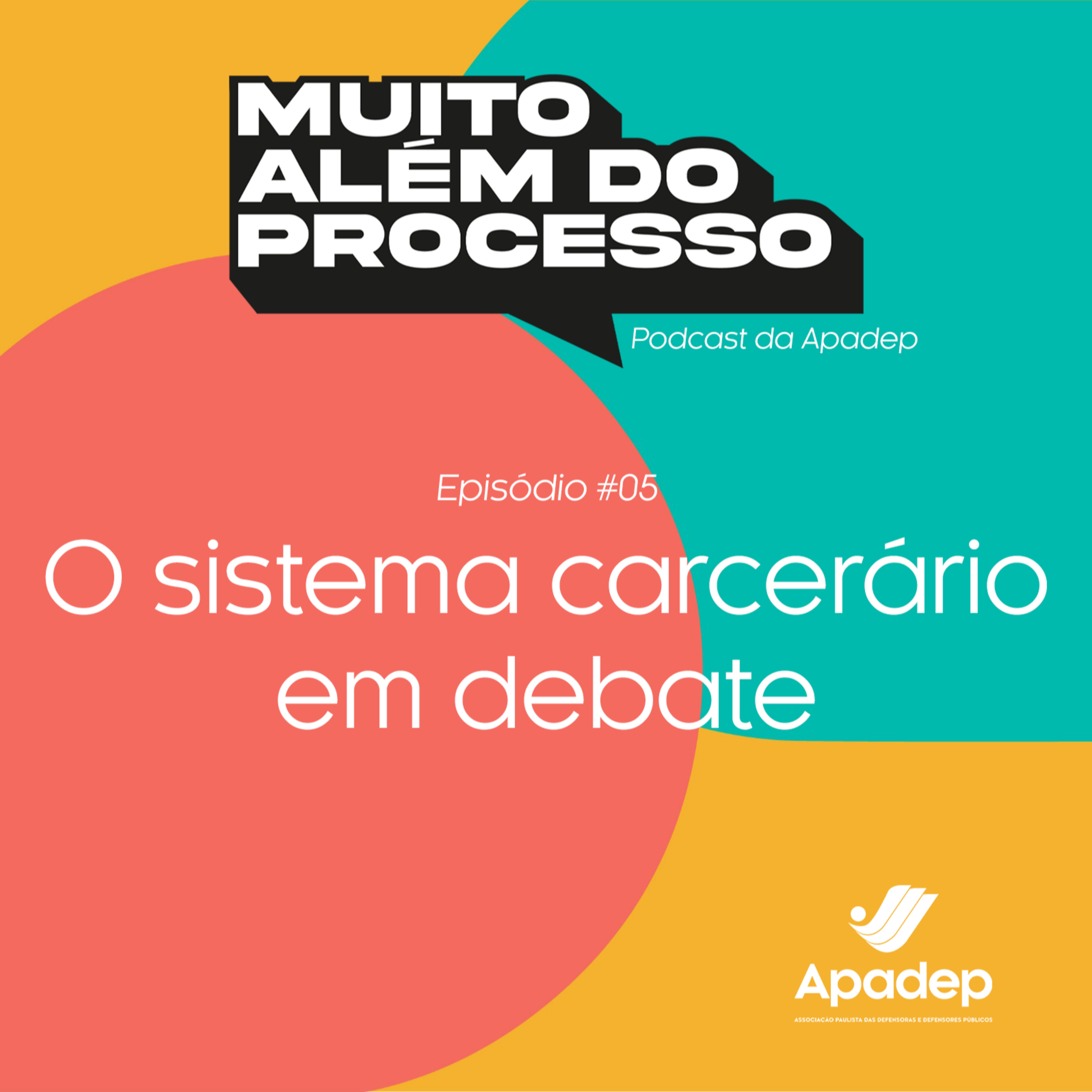 Muito Além do Processo