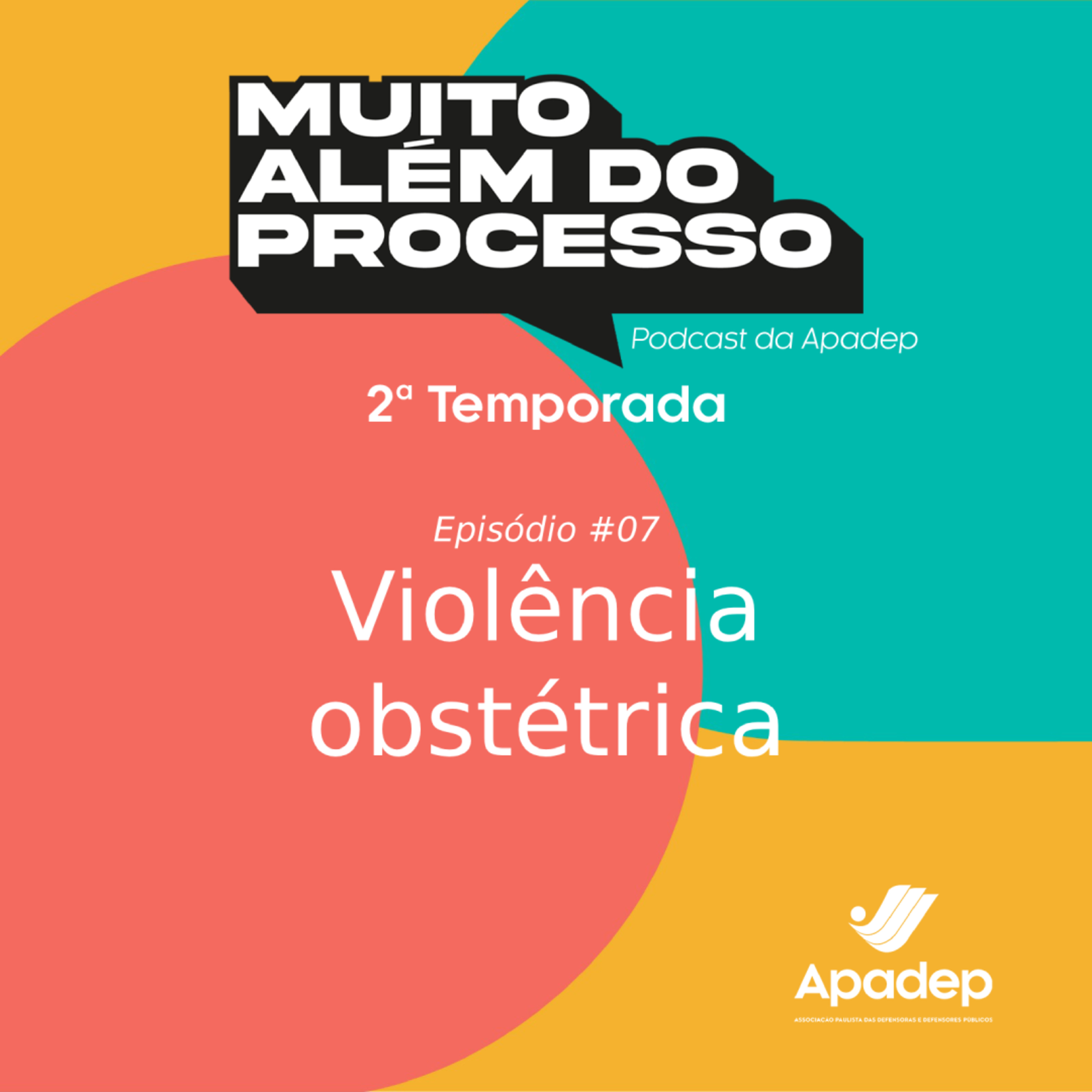 Muito Além do Processo