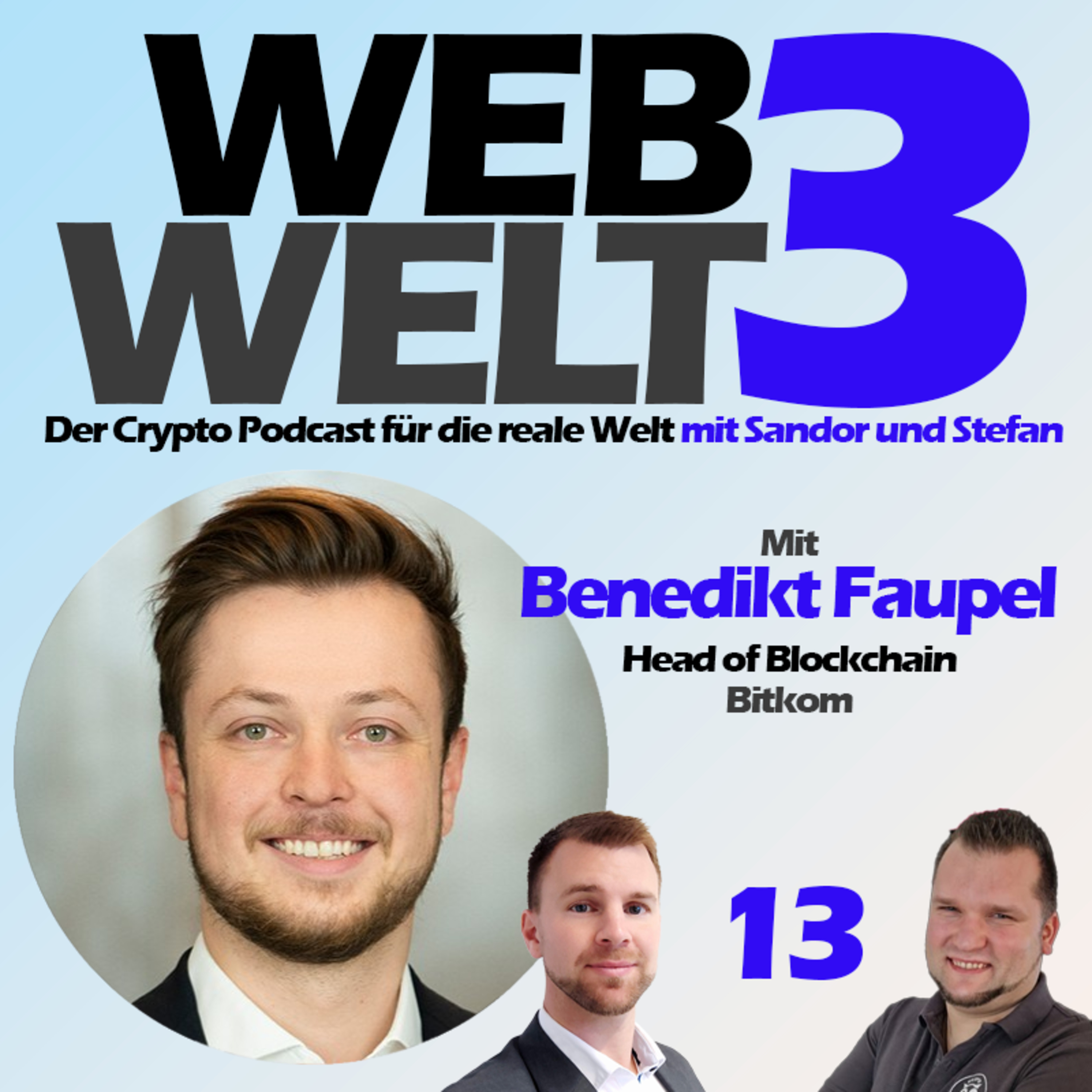 Web3Welt - Der Krypto Podcast für die reale Welt mit Sandor und Stefan