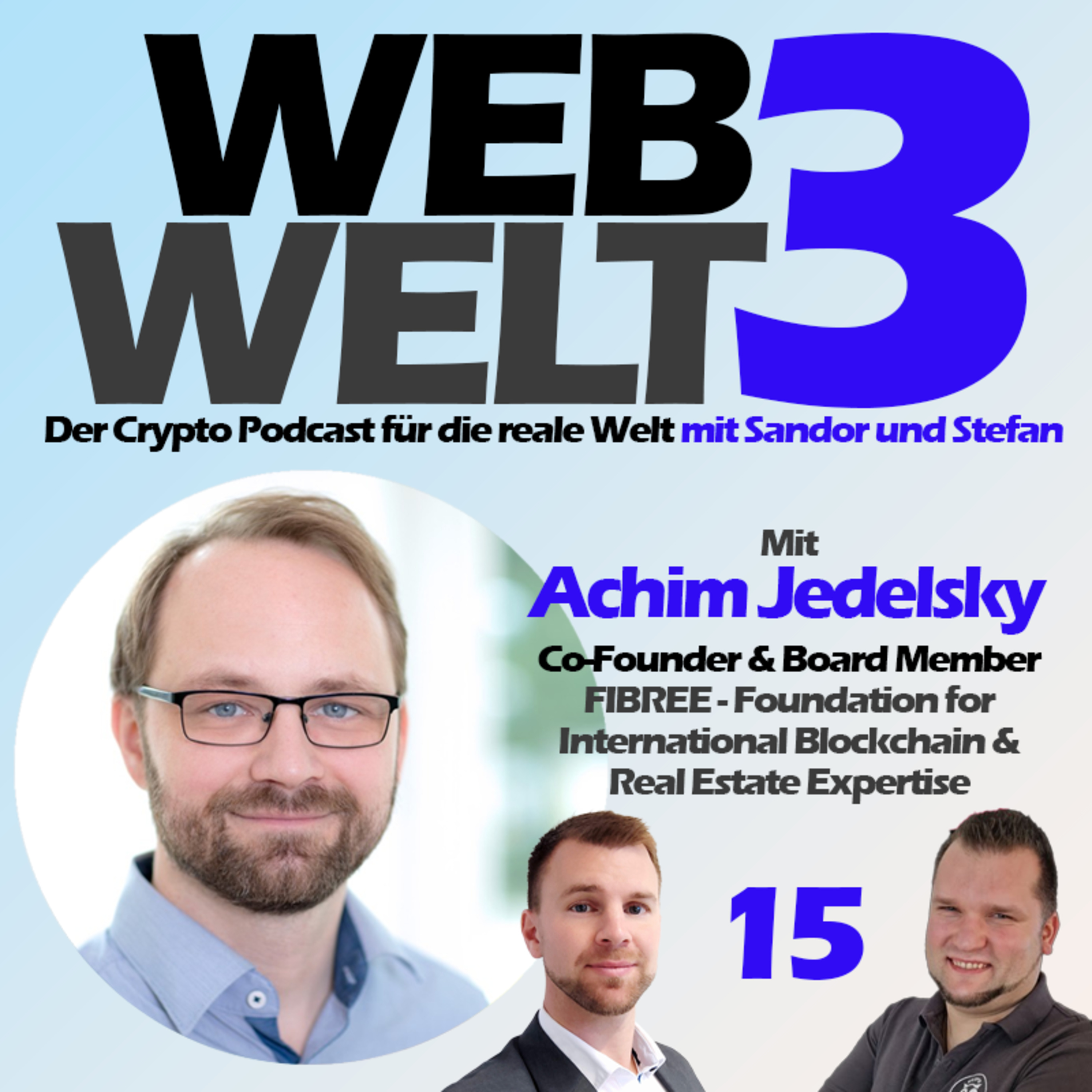 Web3Welt - Der Krypto Podcast für die reale Welt mit Sandor und Stefan