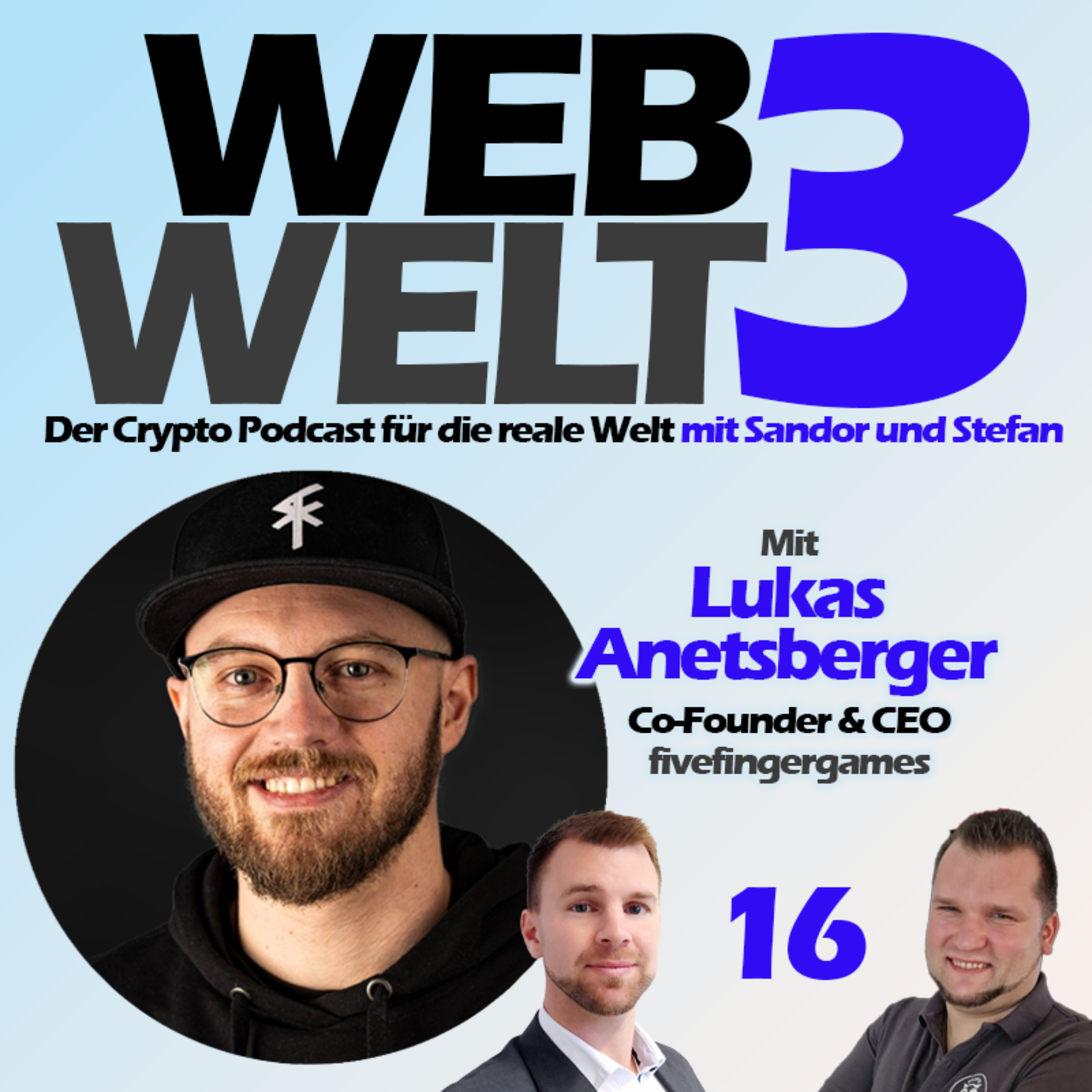 Web3Welt - Der Krypto Podcast für die reale Welt mit Sandor und Stefan