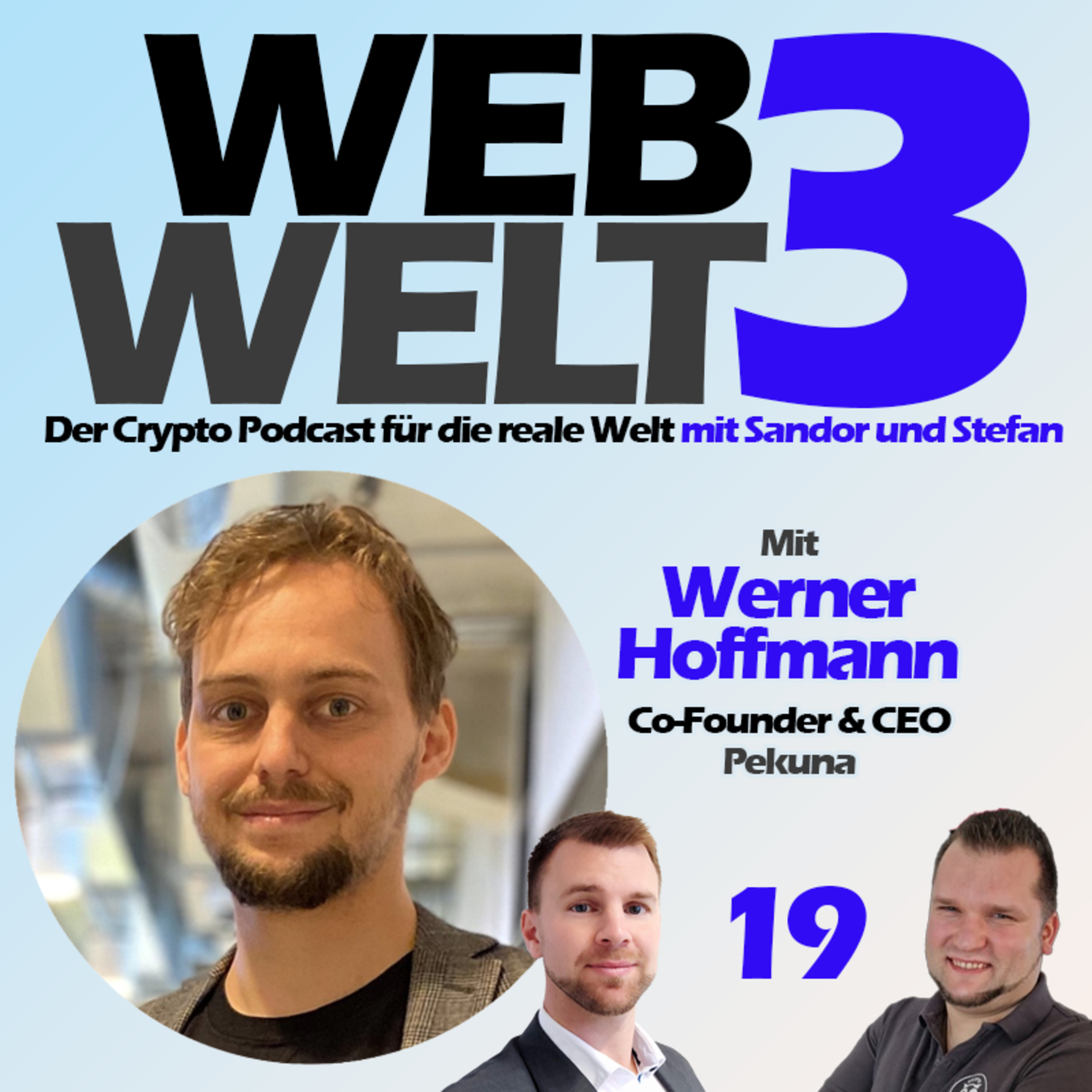 Web3Welt - Der Krypto Podcast für die reale Welt mit Sandor und Stefan