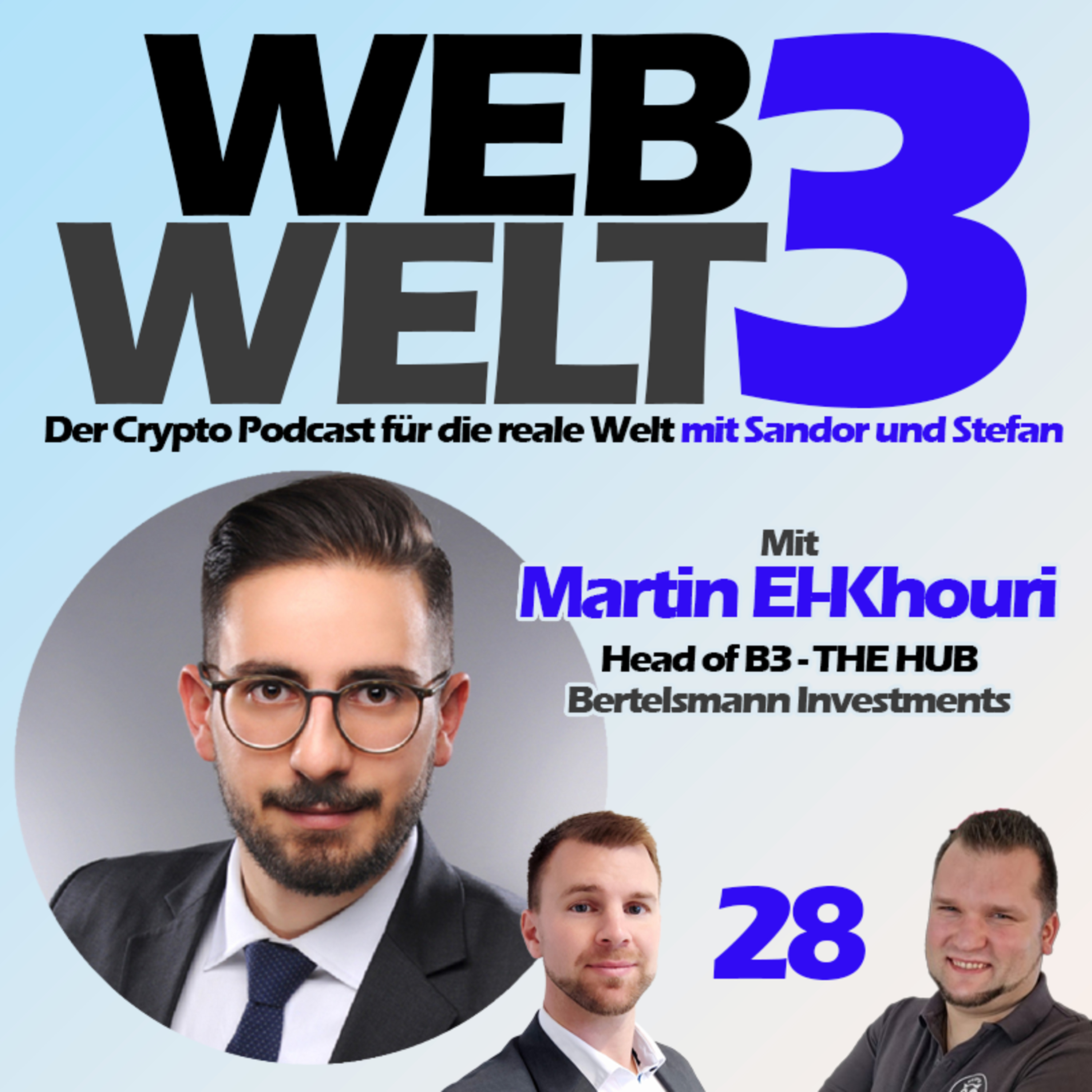 Web3Welt - Der Krypto Podcast für die reale Welt mit Sandor und Stefan