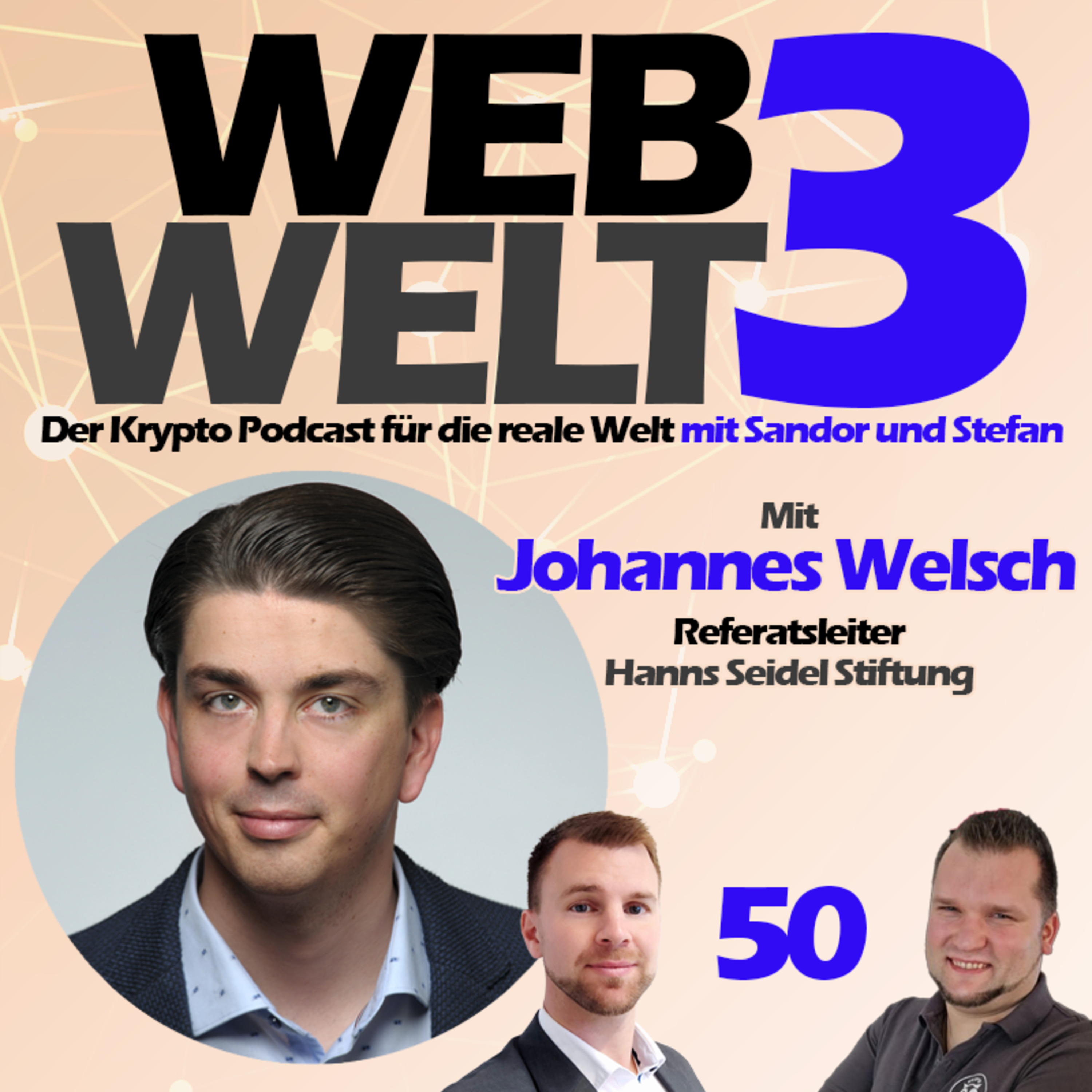 Web3Welt - Der Krypto Podcast für die reale Welt mit Sandor und Stefan