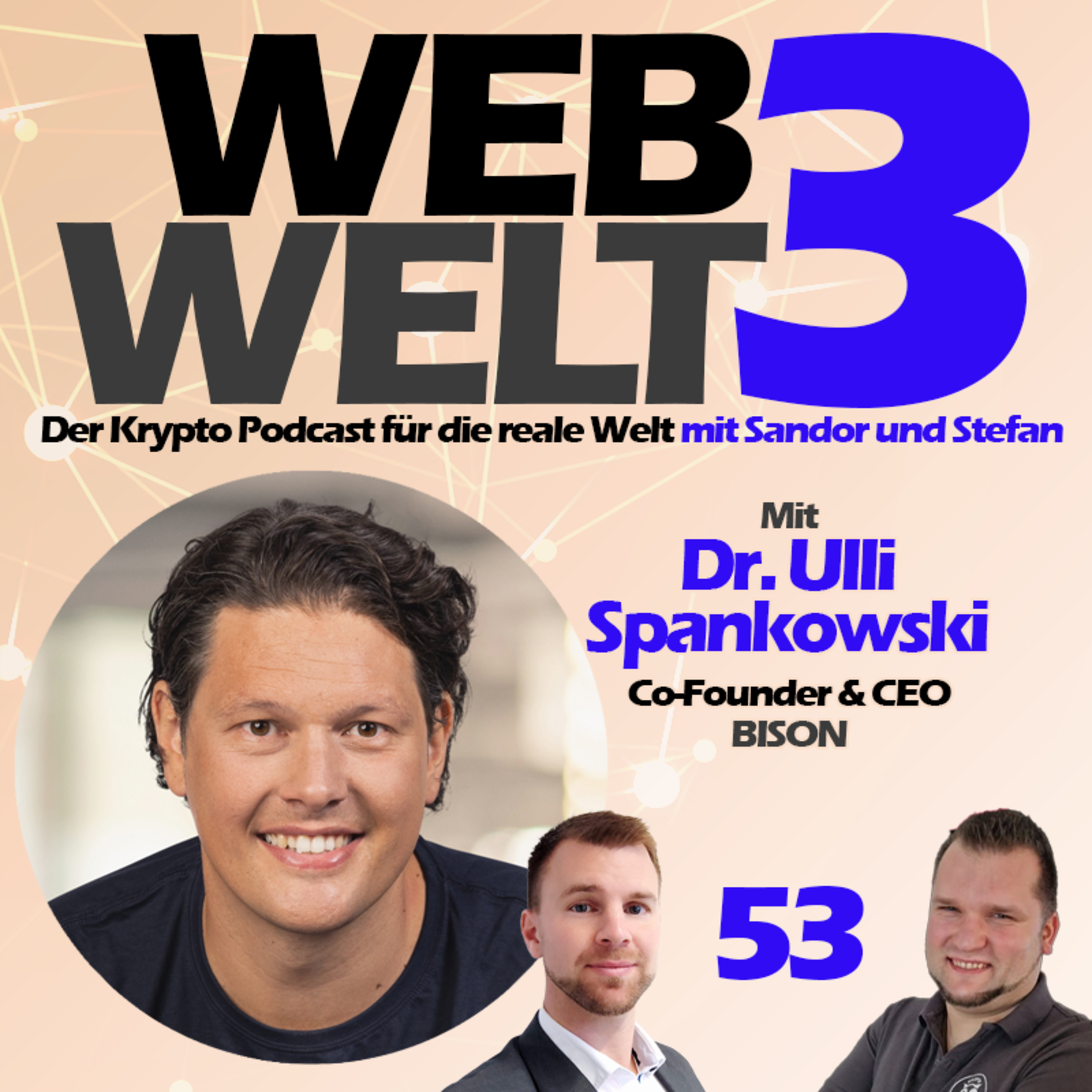 Web3Welt - Der Krypto Podcast für die reale Welt mit Sandor und Stefan