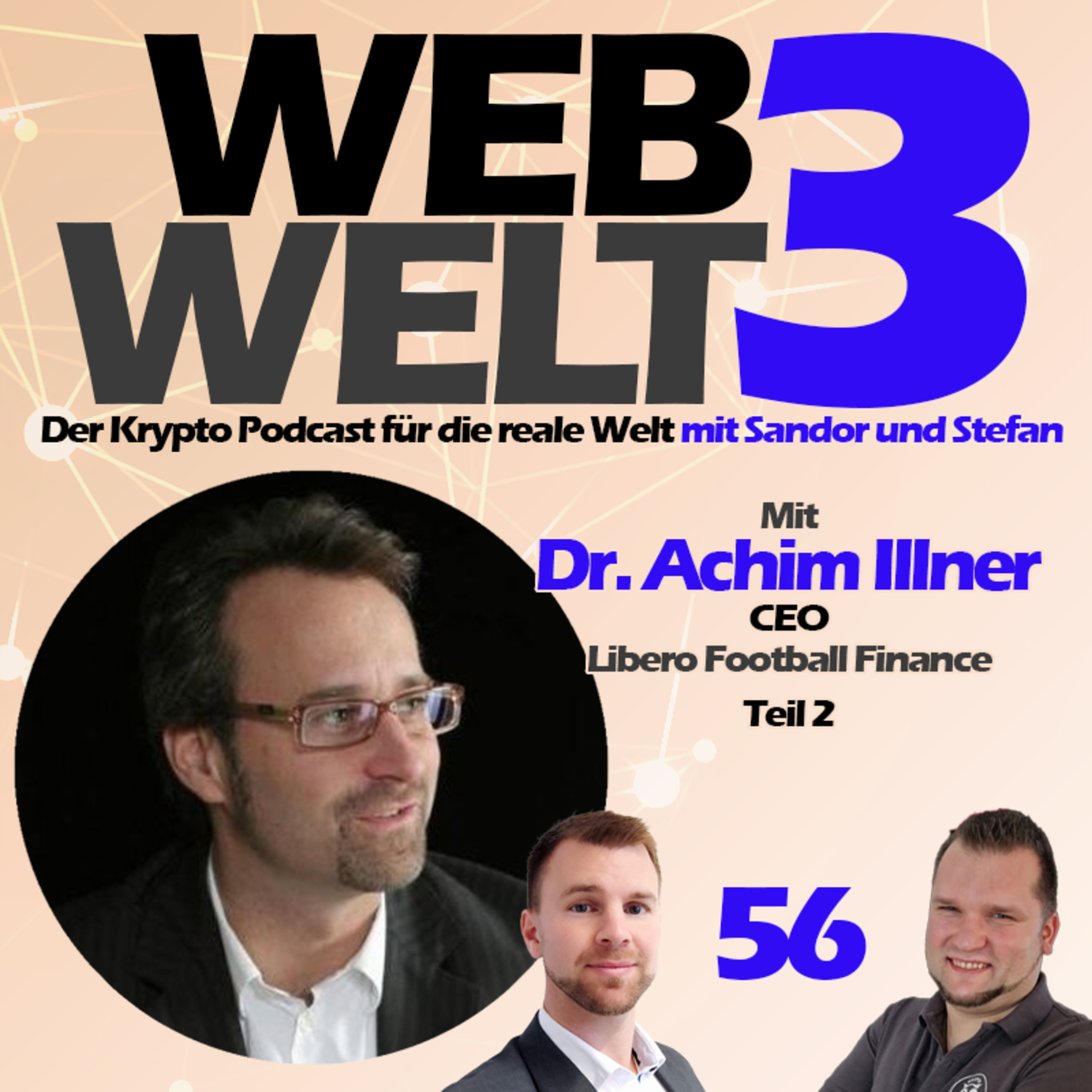 Web3Welt - Der Krypto Podcast für die reale Welt mit Sandor und Stefan