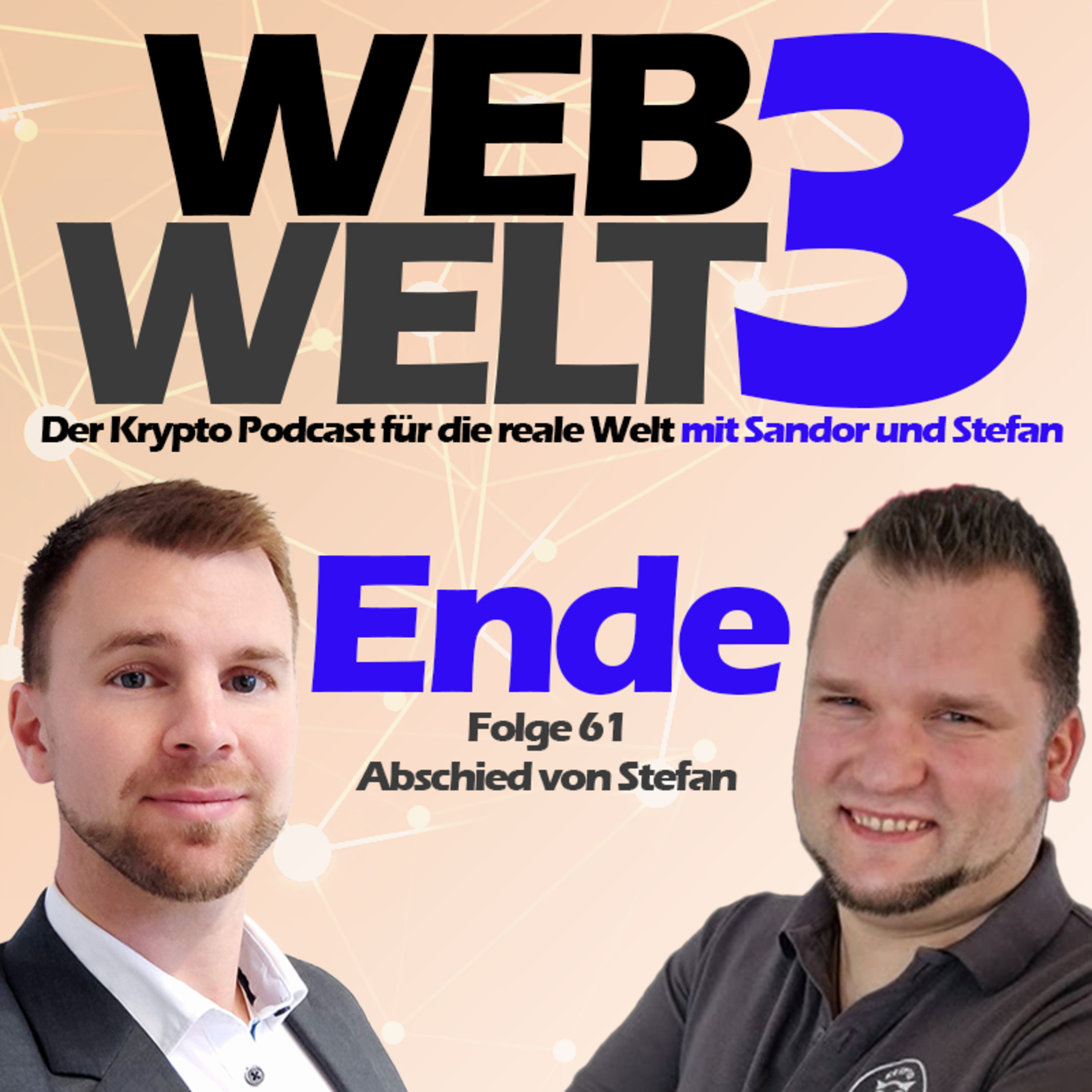 Web3Welt - Der Krypto Podcast für die reale Welt mit Sandor und Stefan