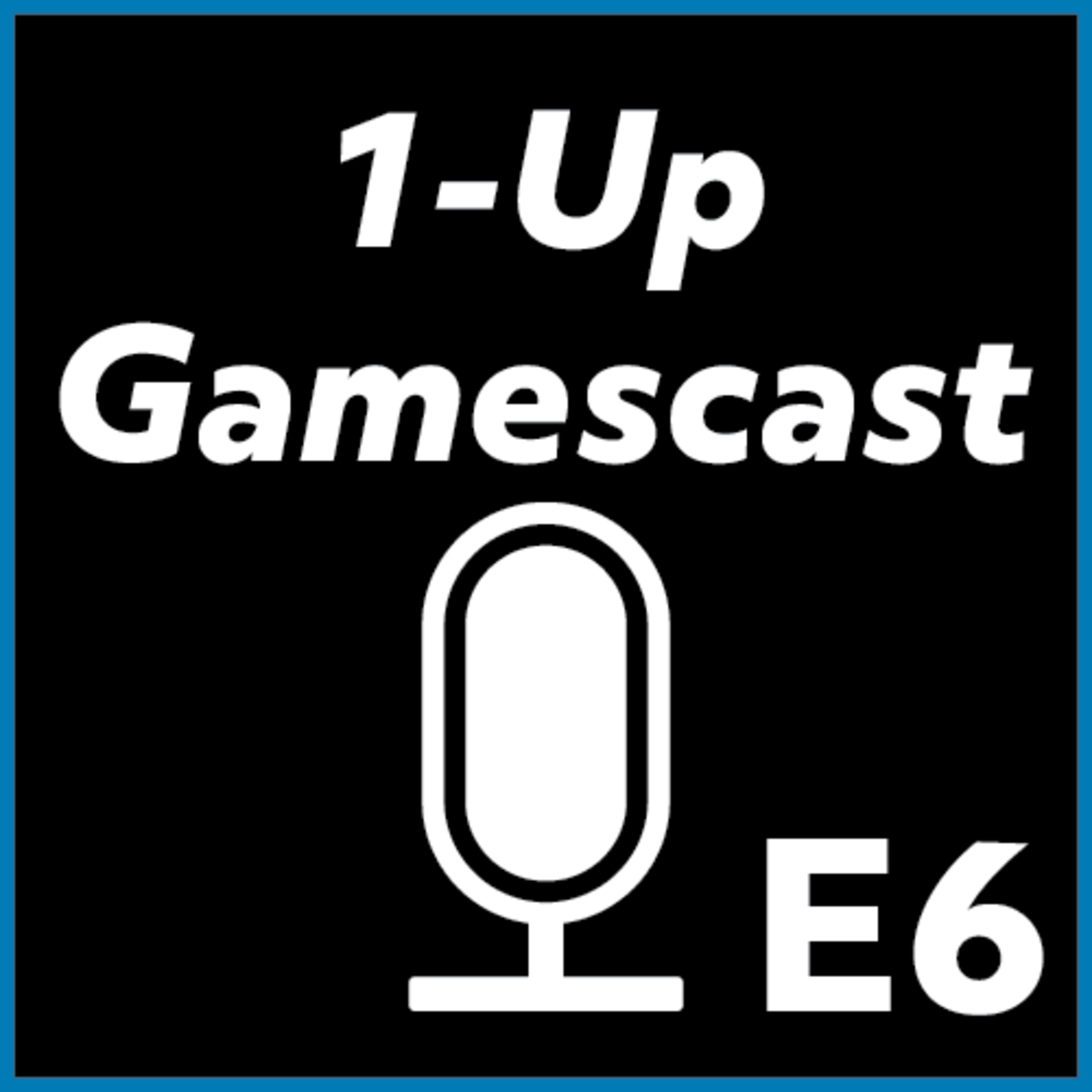 1-Up Gamescast E6: Summer Games Fest Season Review episode artwork