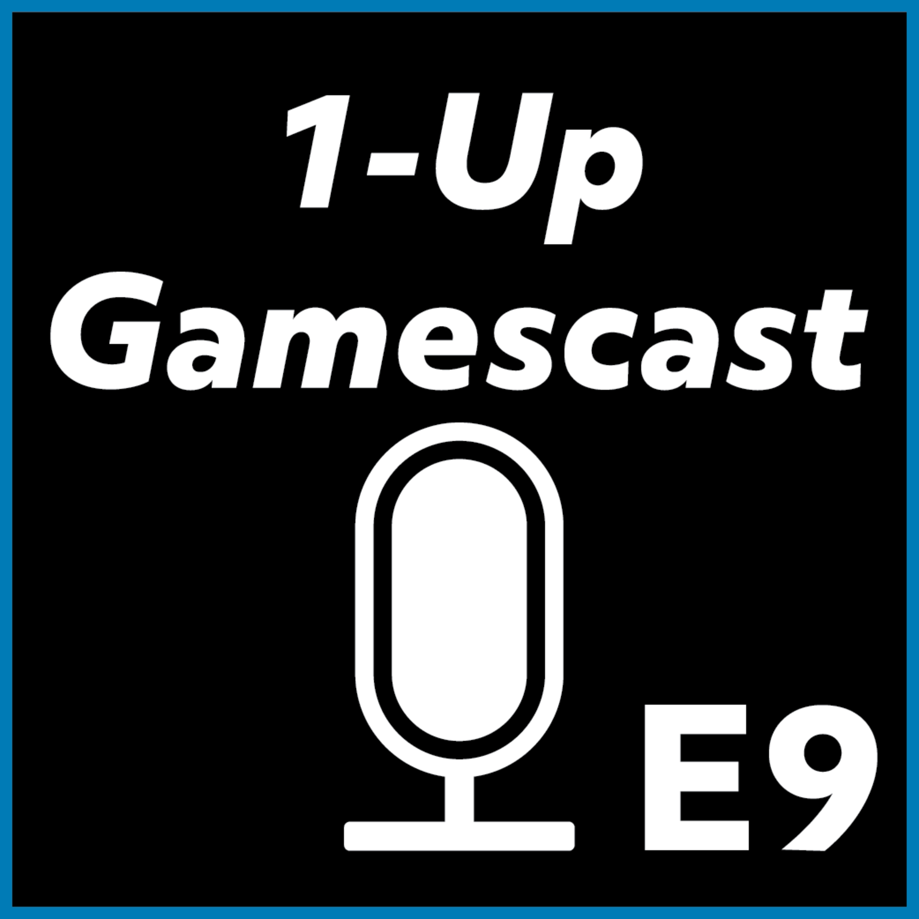 1-Up Gamescast E9: Pax Aus 2023 Update episode artwork