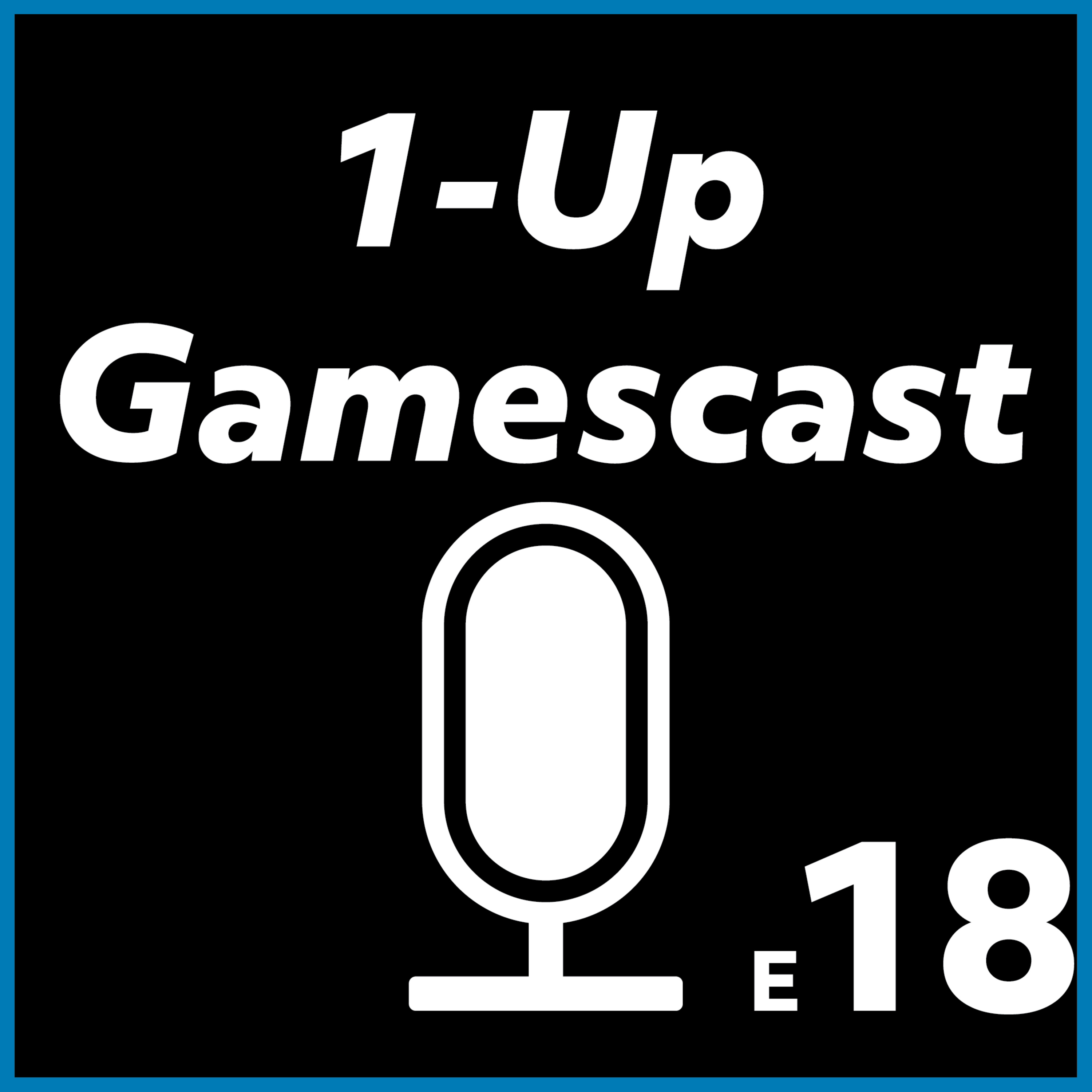 1-Up Gamescast E18: Modern Warfare III Season One Overview episode artwork