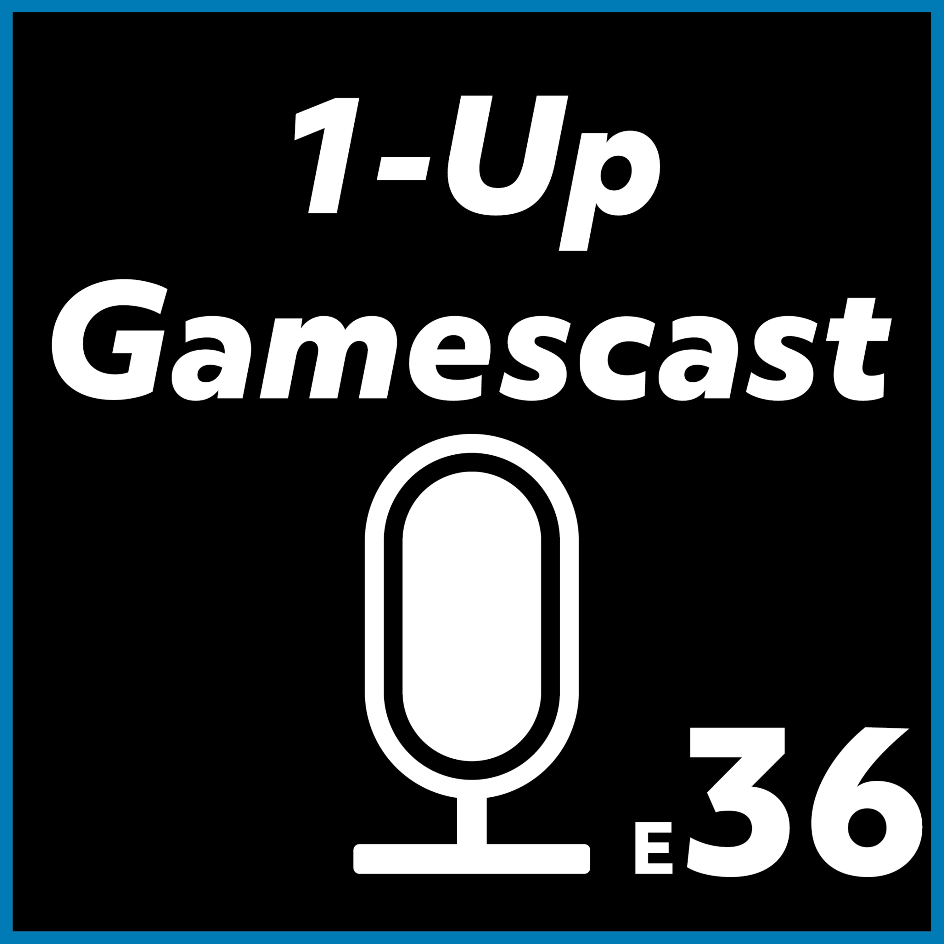 1-Up Gamescast E36: Marvel Rivals episode artwork